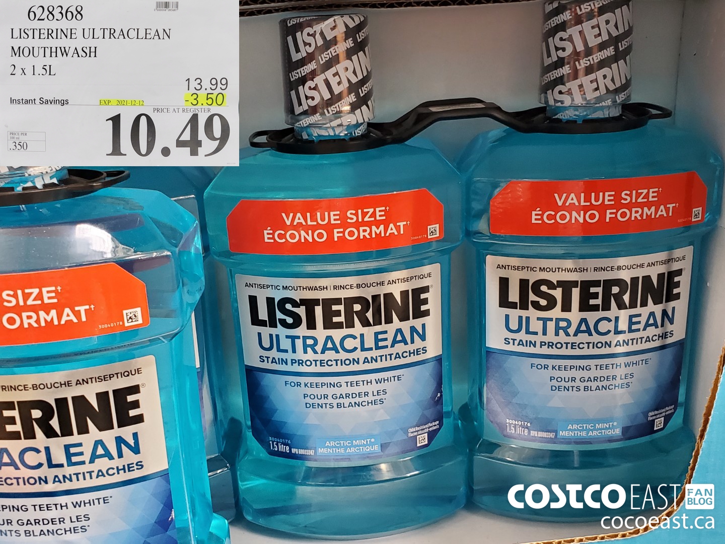 628368 LISTERINE ULTRACLEAN MOUTHWASH 2 X 1.5L ($3.50 INSTANT SAVINGS EXPIRES ON 2021-12-12) $10.49