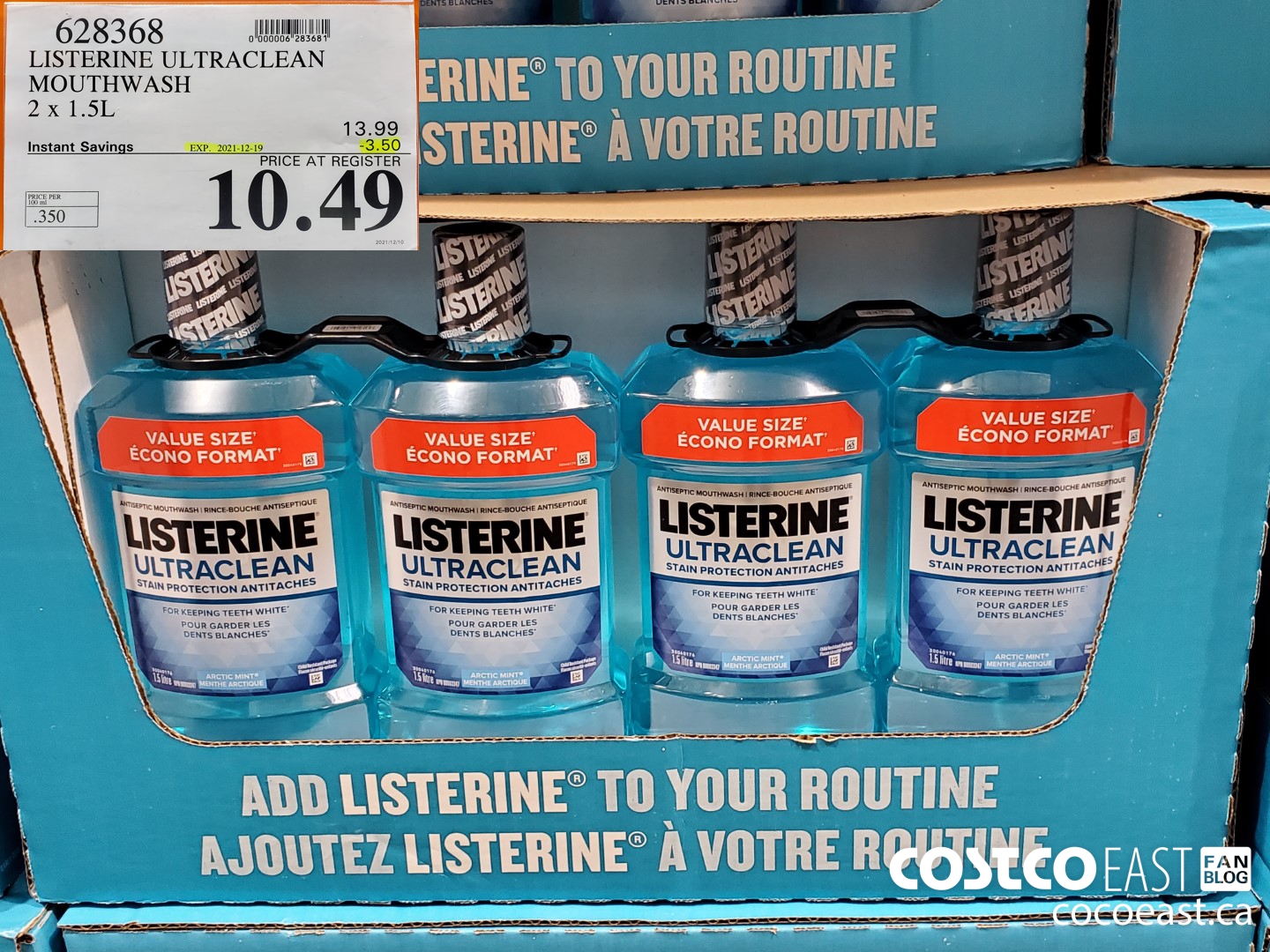 628368 LISTERINE ULTRACLEAN MOUTHWASH 2 X 1.5L ($3.50 INSTANT SAVINGS EXPIRES ON 2021-12-19) $10.49