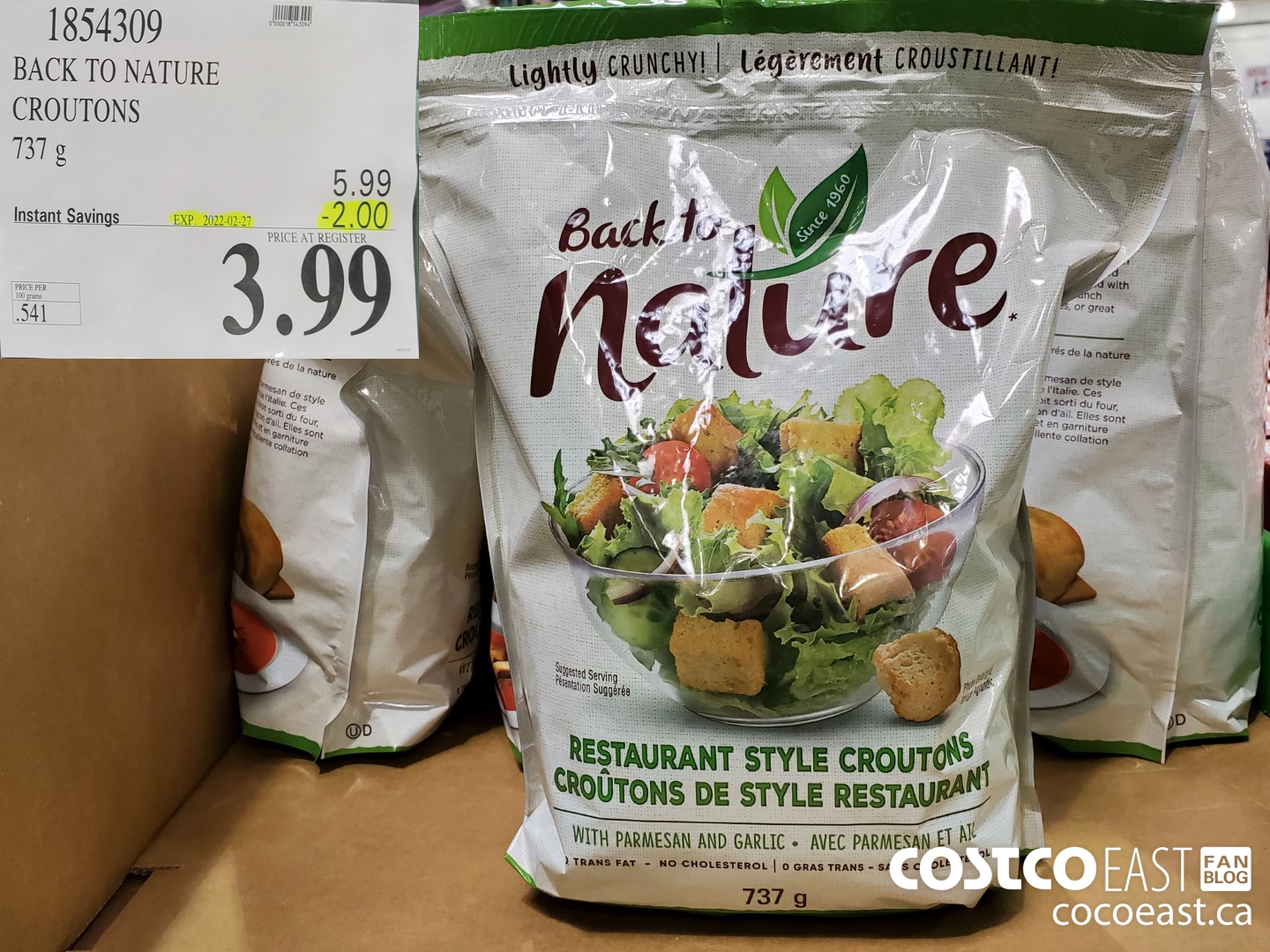 1854309 BACK TO NAUTRE FOCACCIA CROUTONS 737 G ($2.00 INSTANT SAVINGS EXPIRES ON 2022-02-27) $3.99