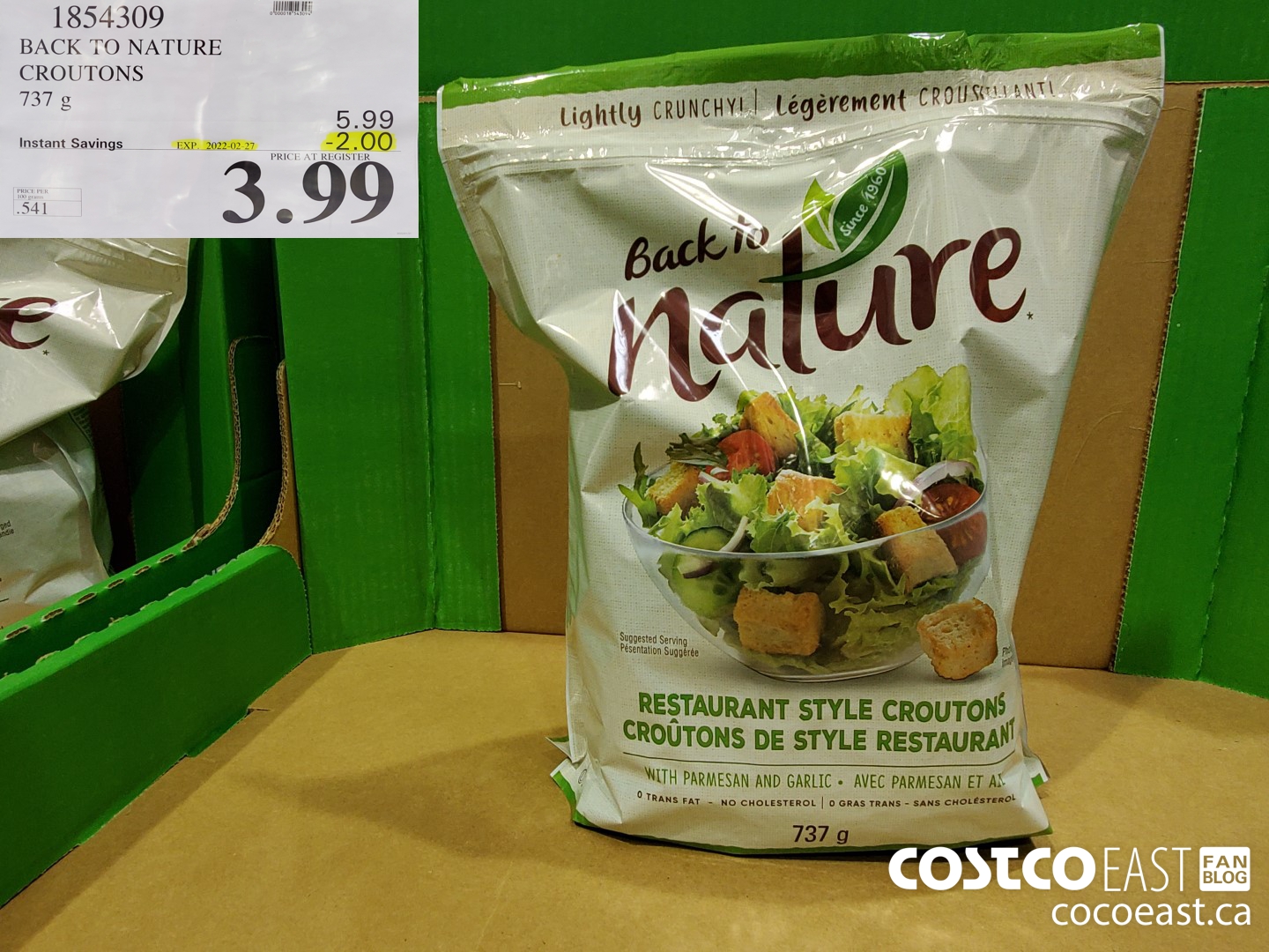 1854309 BACK TO NAUTRE FOCACCIA CROUTONS 737 G ($2.00 INSTANT SAVINGS EXPIRES ON 2022-02-27) $3.99