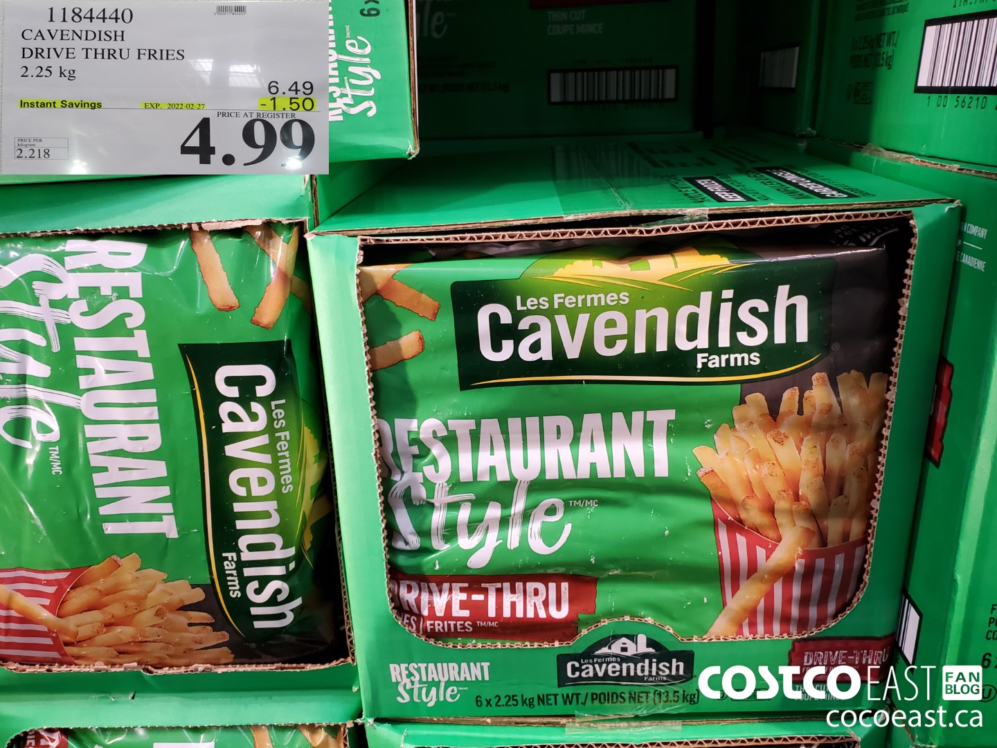 1184440 CAVENDISH DRIVE THRU FRIES 2.25 kg ($1.50 INSTANT SAVINGS EXPIRES ON 2020-02-27) $4.99