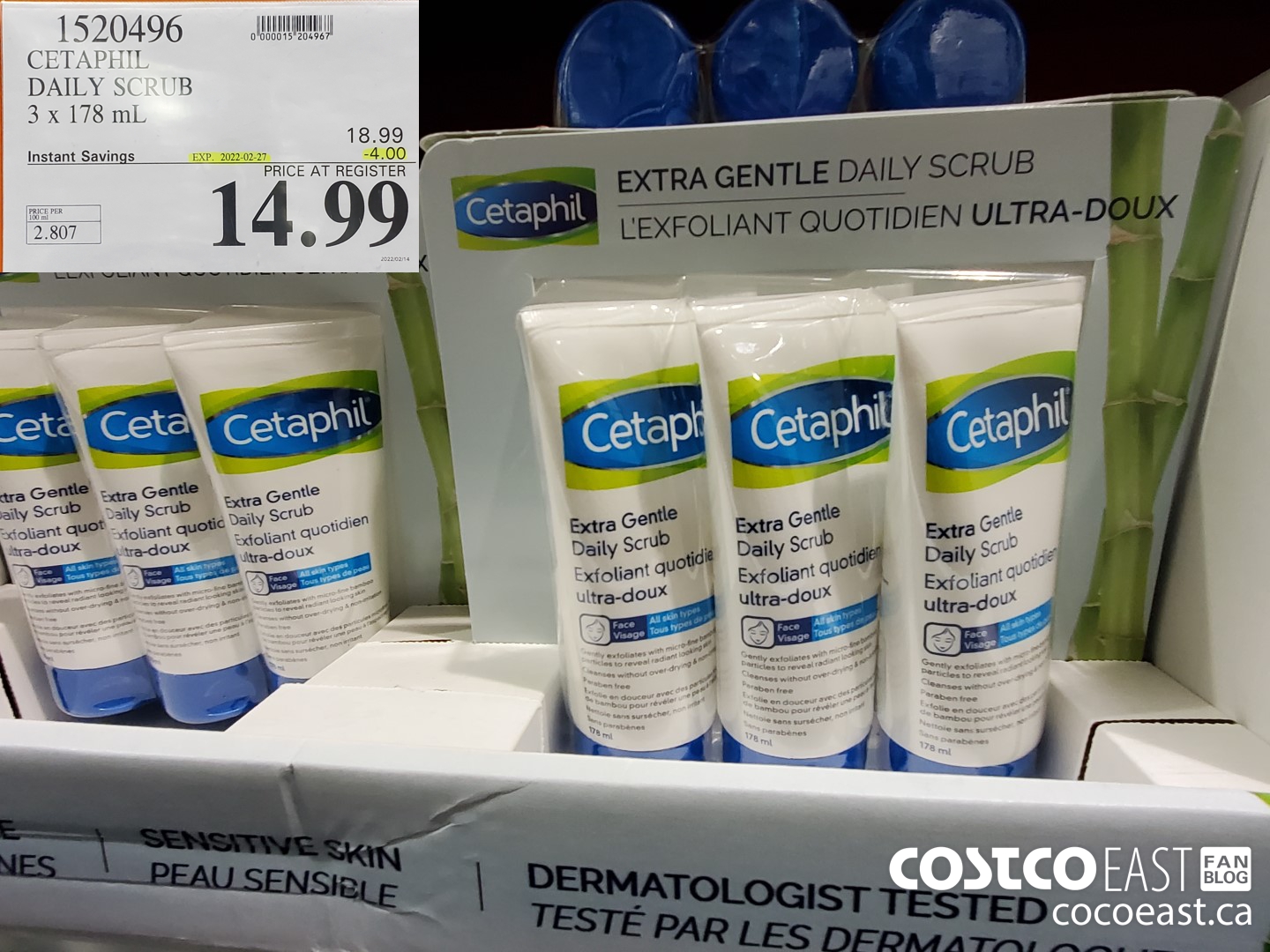 1520496 CETAPHIL DAILY SCRUB 3 x 178 mL ($4.00 INSTANT SAVINGS EXPIRES ON 2022-02-27) $14.99