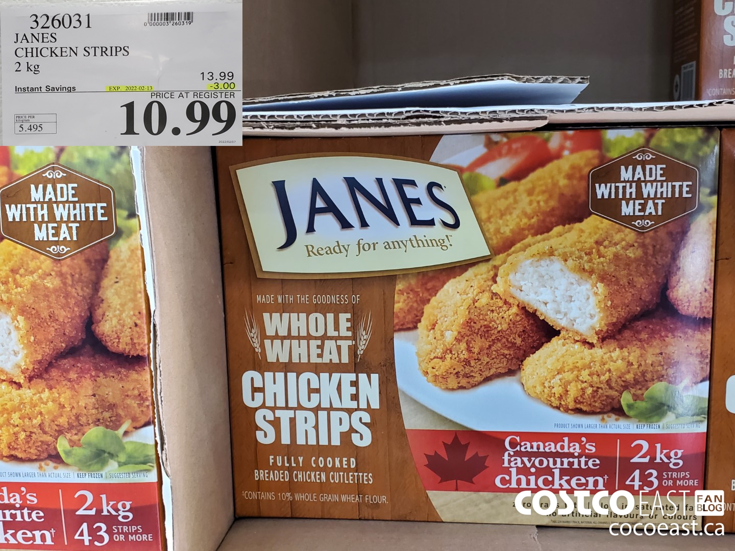 326031 JANES CHICKEN STRIPS 2 KG ($3.00 INSTANT SAVINGS EXPIRES ON 2022-02-13) $10.99