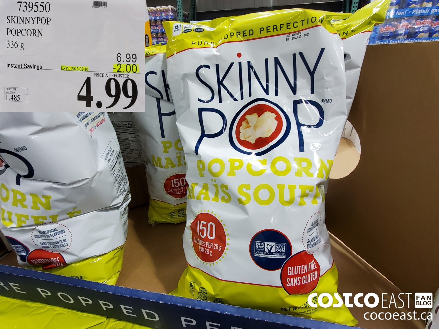 739550 SKINNYPOP POPCORN 336 G ($2.00 INSTANT SAVINGS EXPIRES ON 2022-02-10) $4.99