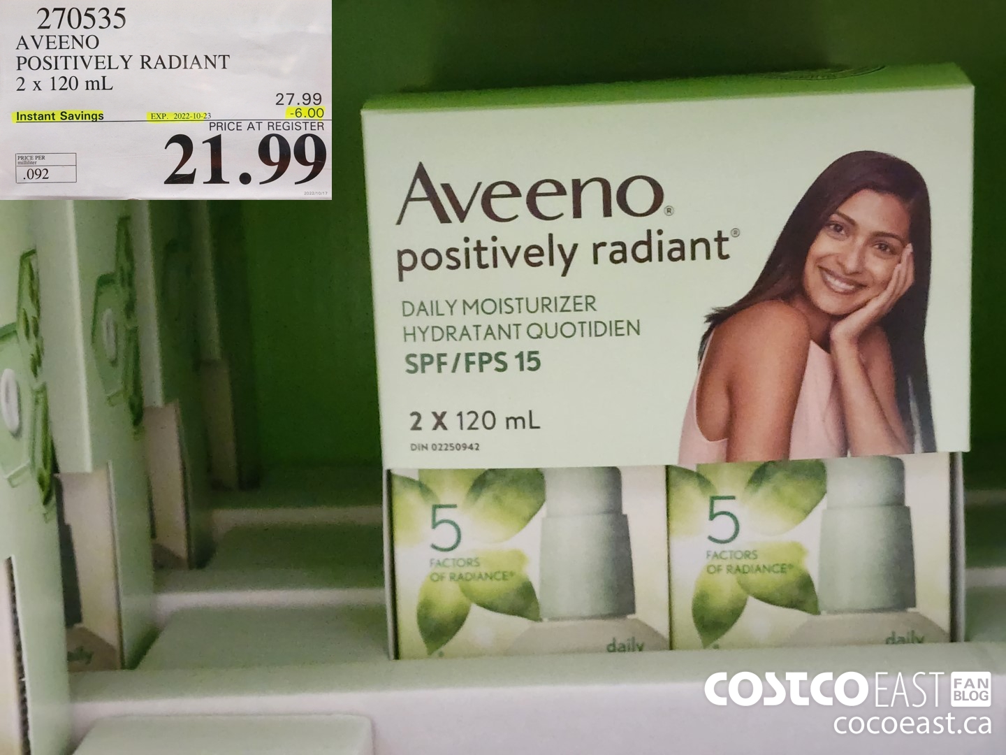 270535 AVEENO POSITIVELY RADIANT 2 X 120 ML ($6.00 INSTANT SAVINGS EXPIRES ON 2022-10-23) $21.99