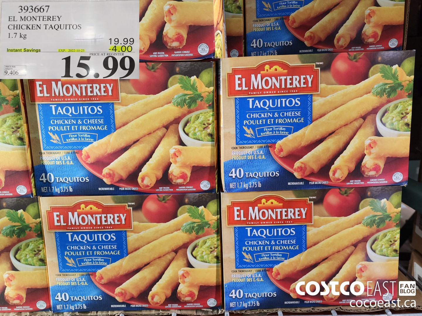 393667 EL MONTEREY CHICKEN TAQUITOS 1.7 KG ($4.00 INSTANT SAVINGS EXPIRES ON 2022-10-23) $15.99