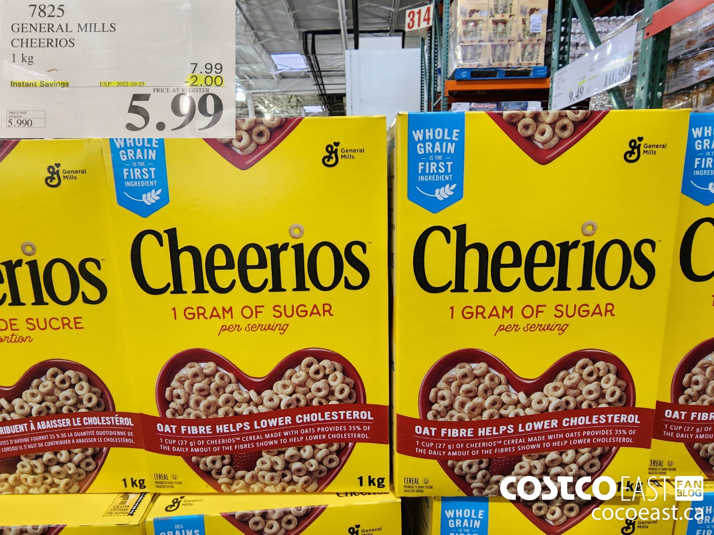 7825 GENERAL MILLS GLUTEN FREE CHEERIOS 1 KG ($2.00 INSTANT SAVINGS EXPIRES ON 2022-10-23) $5.99