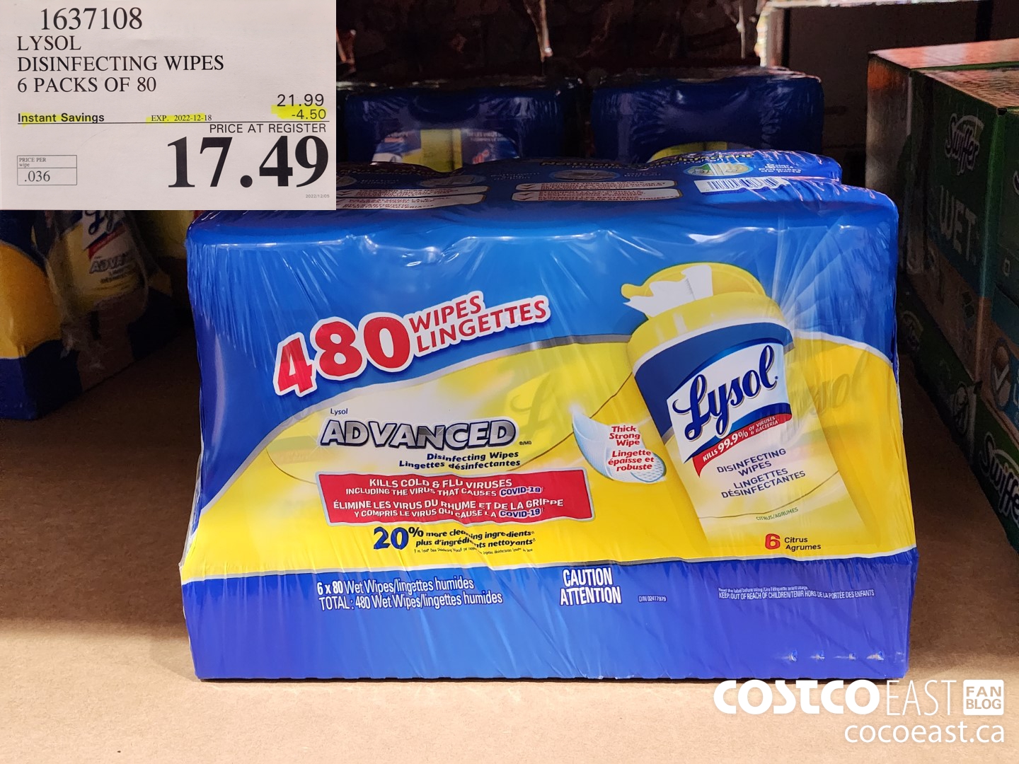 1637108 LYSOL DISINFECTING WIPES 6 PACKS OF 80 ($4.50 INSTANT SAVINGS EXPIRES ON 2022-12-18) $17.49