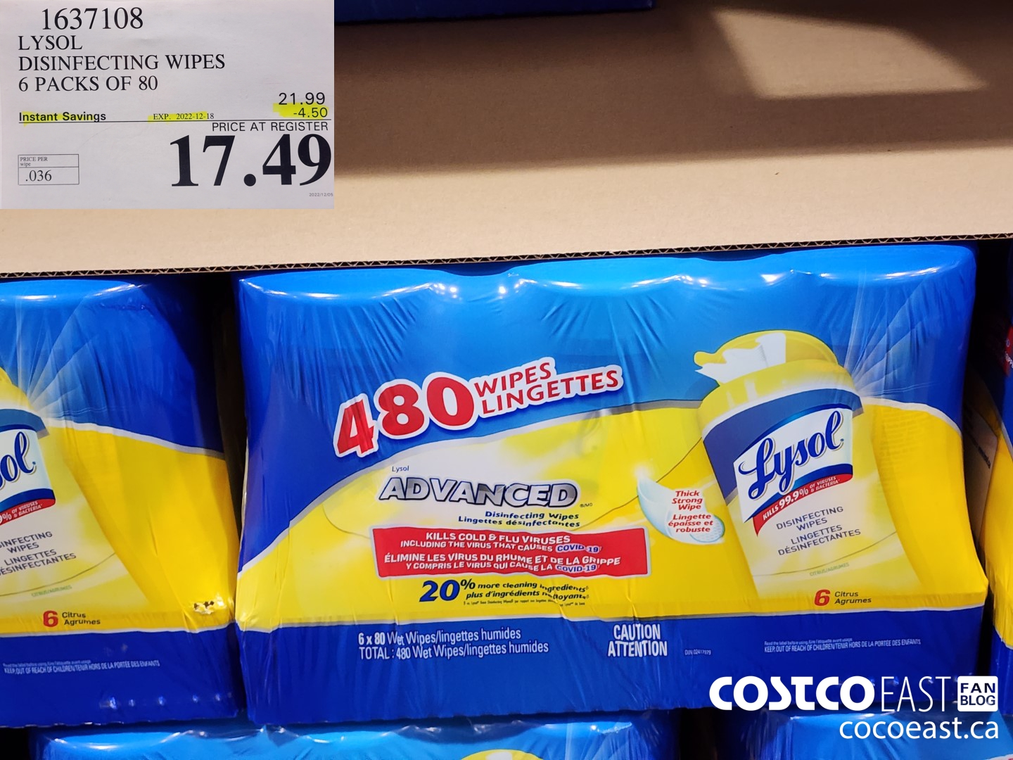 1637108 LYSOL DISINFECTING WIPES 6 PACKS OF 80 ($4.50 INSTANT SAVINGS EXPIRES ON 2022-12-18) $17.49