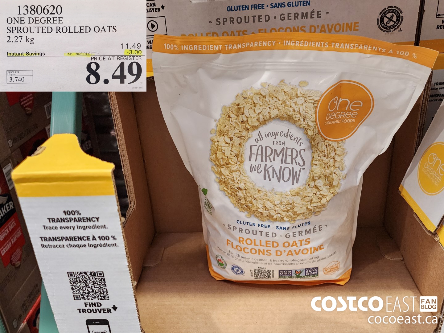 1380620 ONE DEGREE SPROUTED ROLLED OATS 2.27 KG ($3.00 INSTANT SAVINGS EXPIRES ON 2023-01-01) $8.49