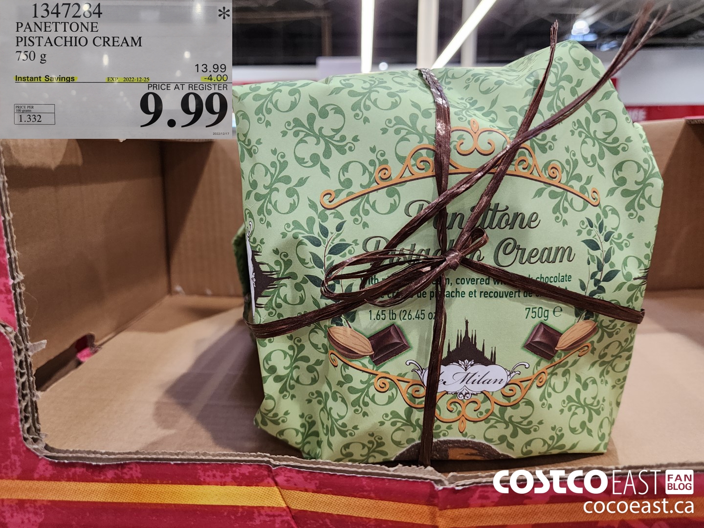 1347284 PANETTONE PISTACHIO CREAM 750 g ($4.00 INSTANT SAVINGS EXPIRES ON 2022-12-25) $9.99