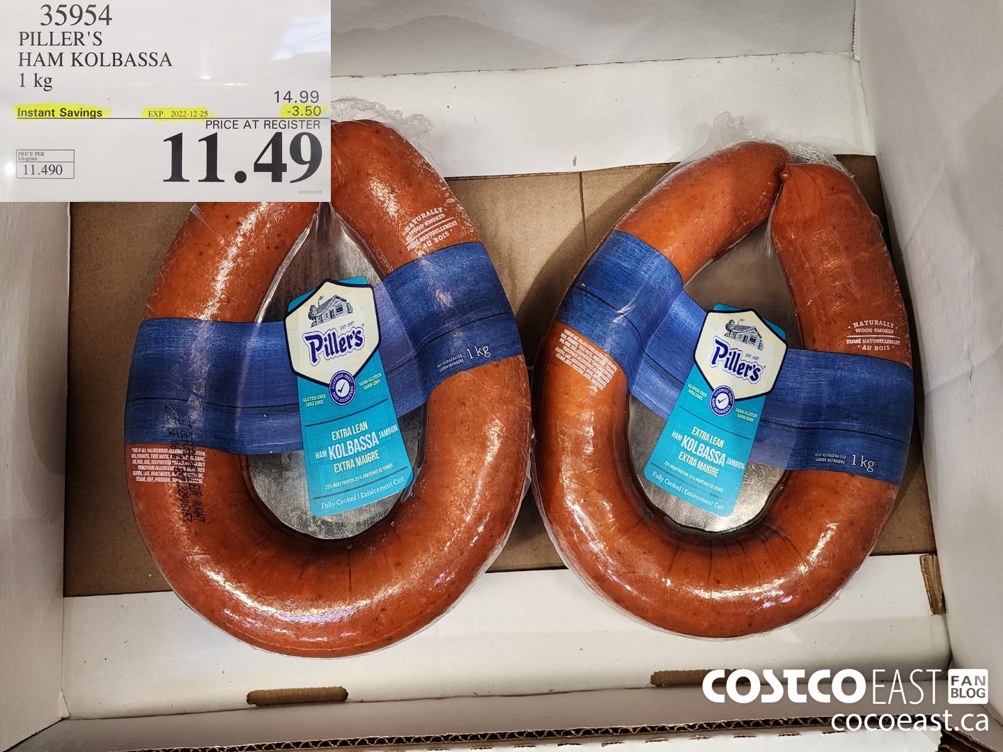 35954 PILLER'S HAM KOLBASSA 1 KG ($3.50 INSTANT SAVINGS EXPIRES ON 2022-12-25) $11.49
