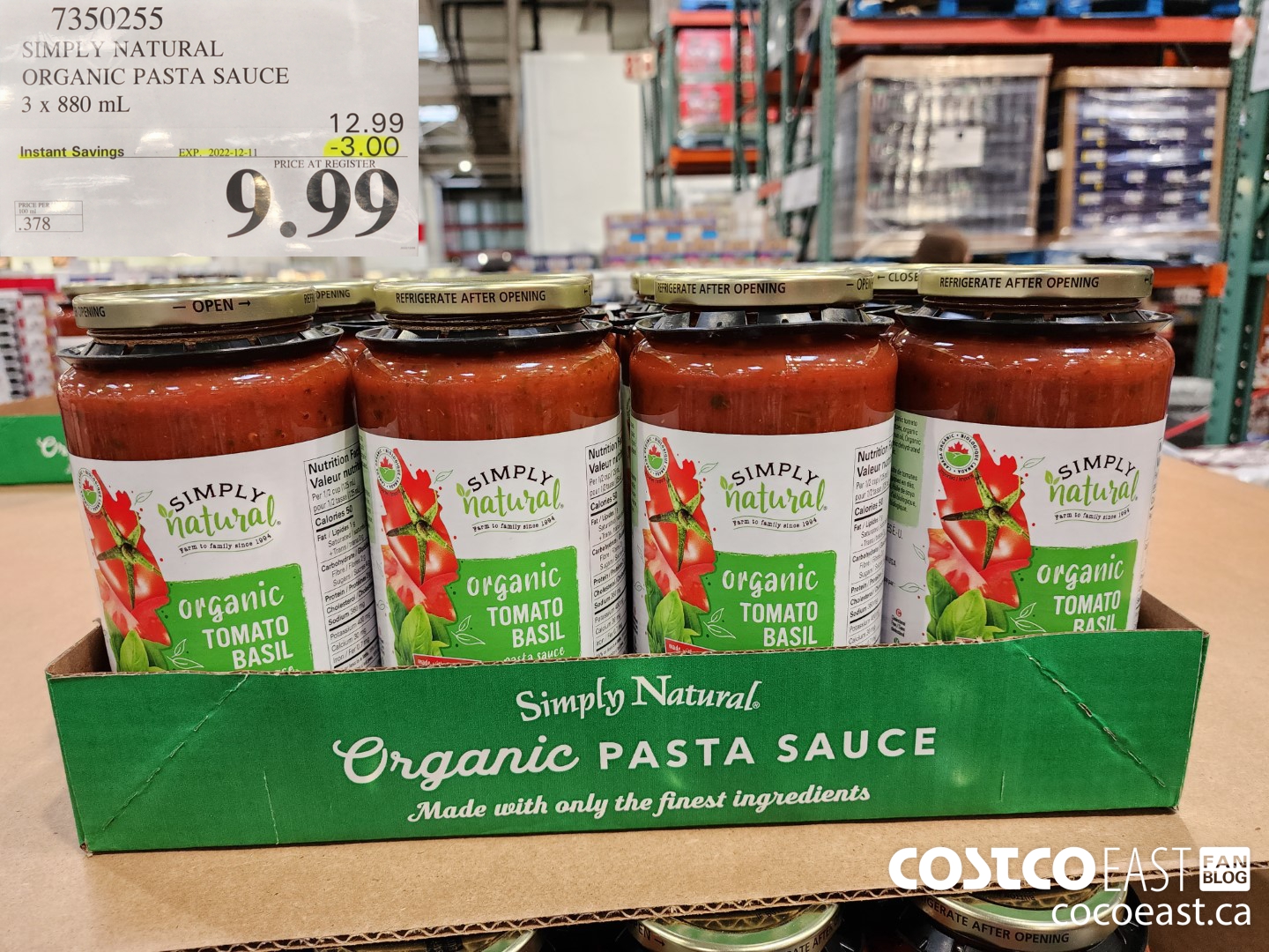 7350255 SIMPLY NATURAL ORGANIC PASTA SAUCE 3 X 880 ML ($3.00 INSTANT SAVINGS EXPIRES ON 2022-12-11) $9.99
