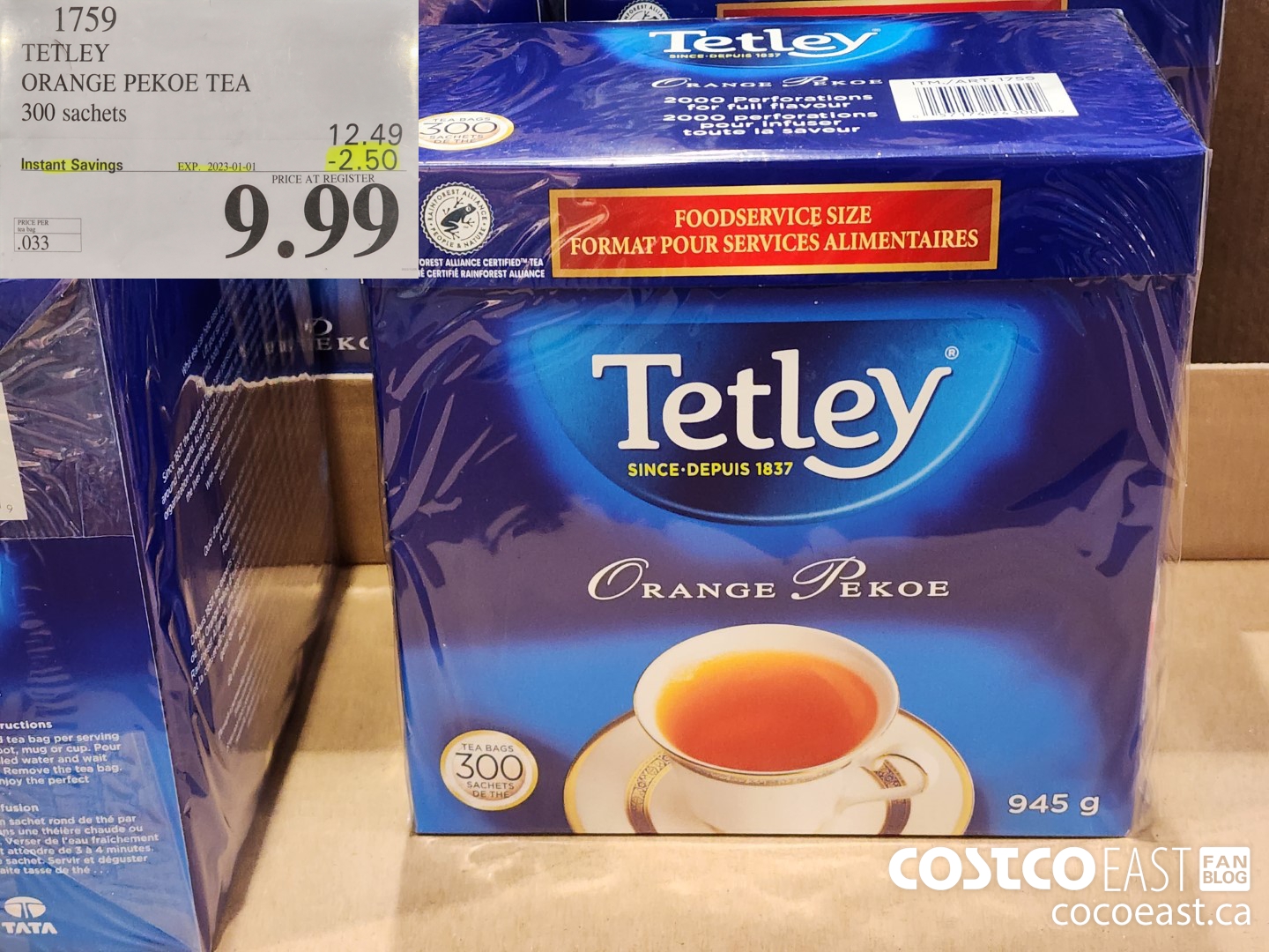 1759 TETLEY THE ORANGE PEKOE 300 SACHETS ($2.50 INSTANT SAVINGS EXPIRES ON 2023-01-01) $9.99