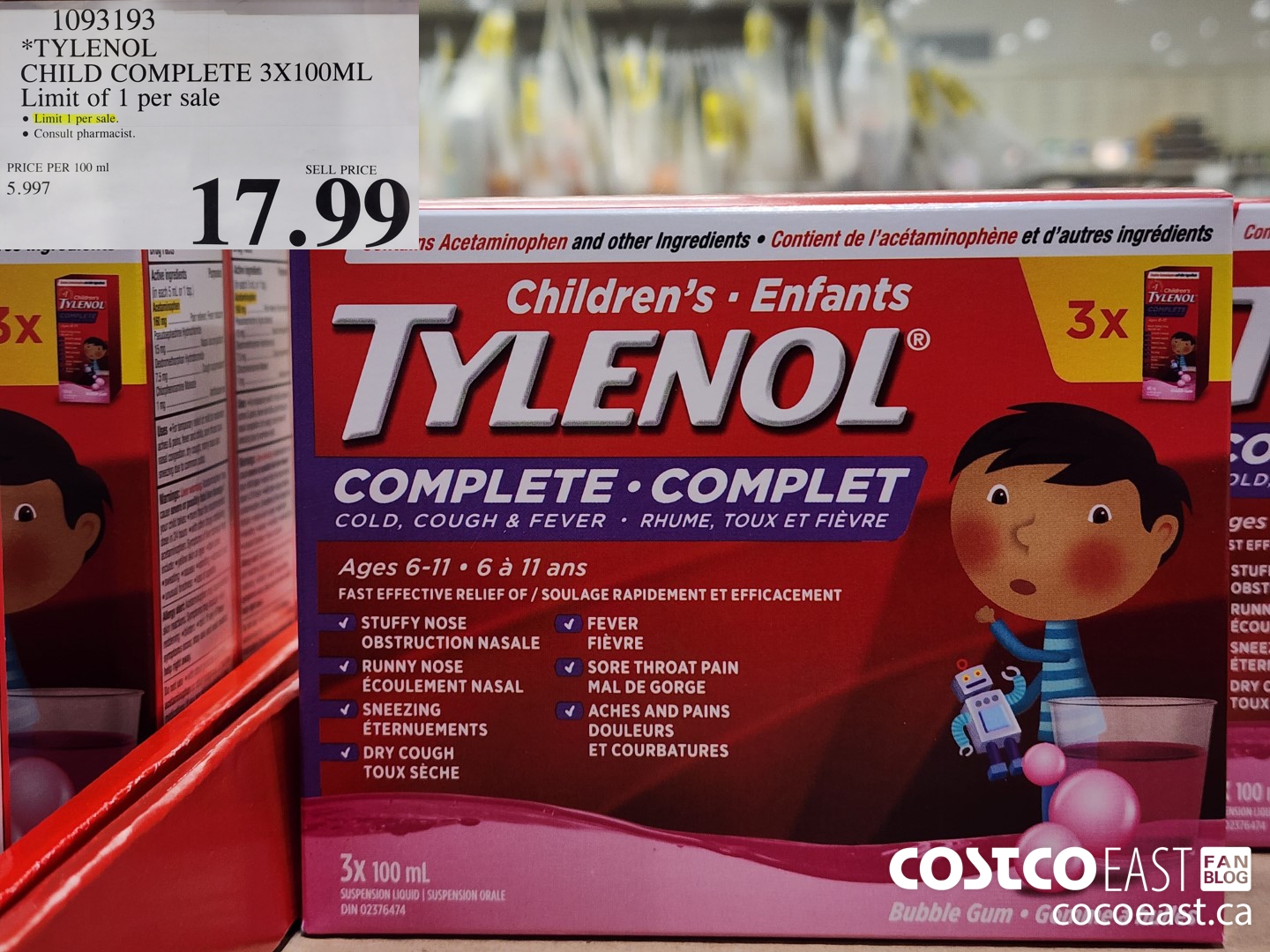 1093193 TYLENOL CHILD COMPLETE 3 X 100 ML LIMIT OF 1 PER SALE $17.99