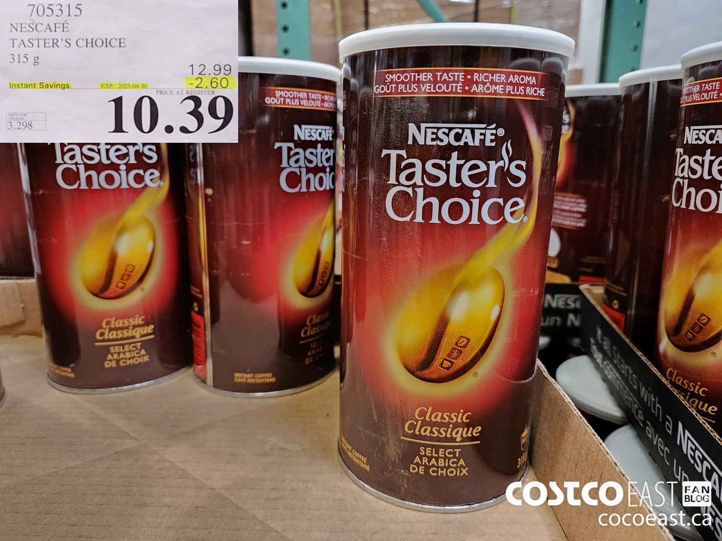 705315 NESCAFE TASTER'S CHOICE 315 g ($2.60 INSTANT SAVINGS EXPIRES ON 2023-04-30) $10.39