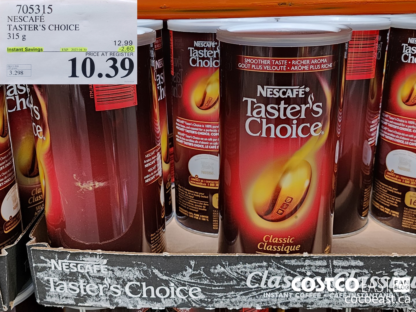 705315 NESCAFE TASTER'S CHOICE 315 g ($2.60 INSTANT SAVINGS EXPIRES ON 2023-04-30) $10.39