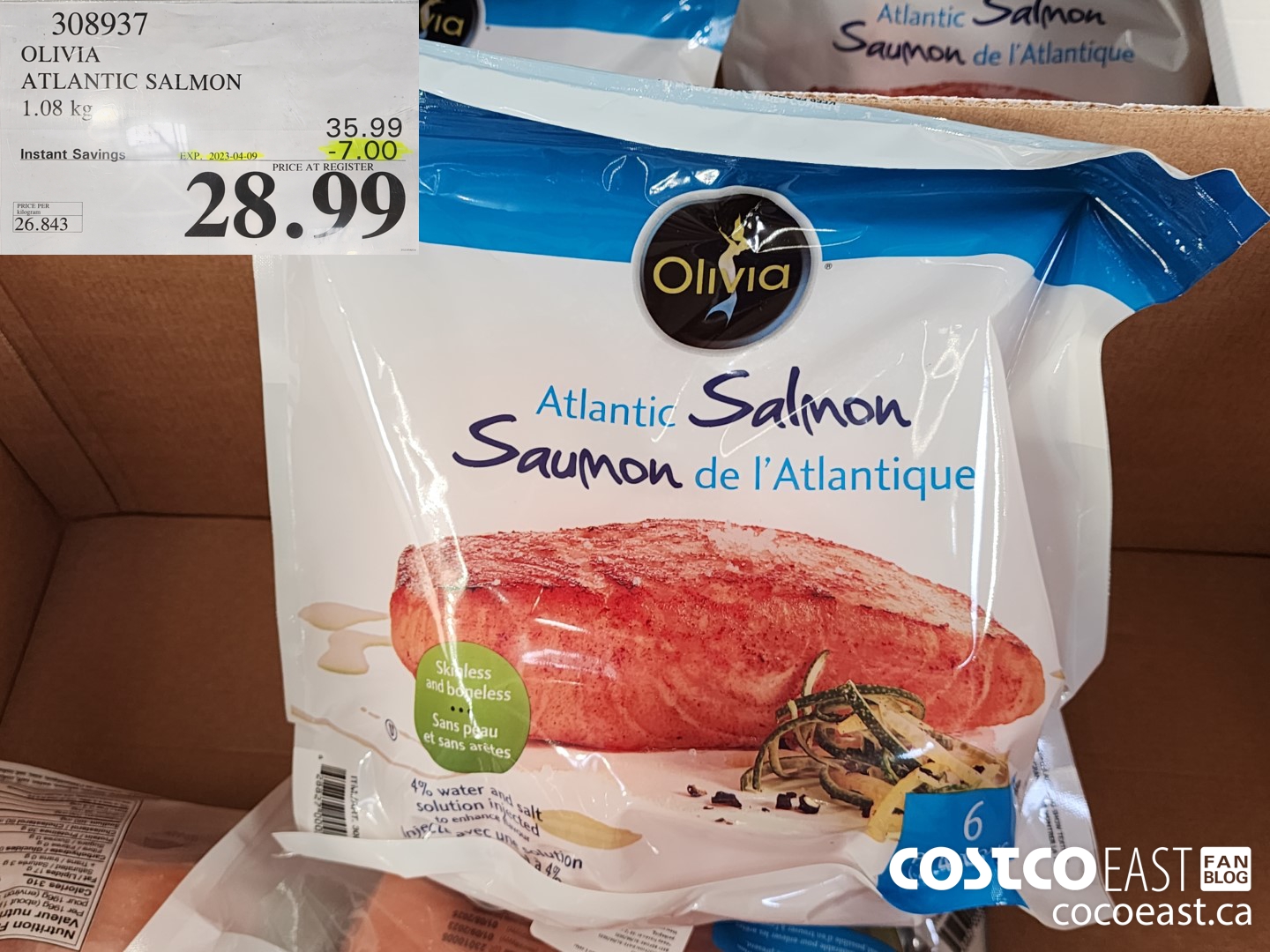 308937 OLIVIA ATLANTIC SALMON 1.08 KG ($7.00 INSTANT SAVINGS EXPIRES ON 2023-04-09) $28.99