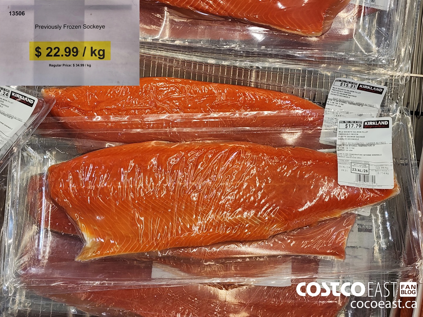 13506 Previously Frozen Sockeye 12.99 0FF PER/KG $22.99