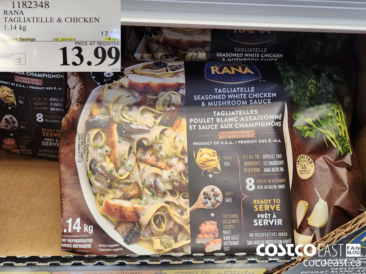 1182348 RANA TAGLIATELLE CHICKEN 1.14 KG ($4.00 INSTANT SAVINGS EXPIRES ON 2023-04-30) $13.99