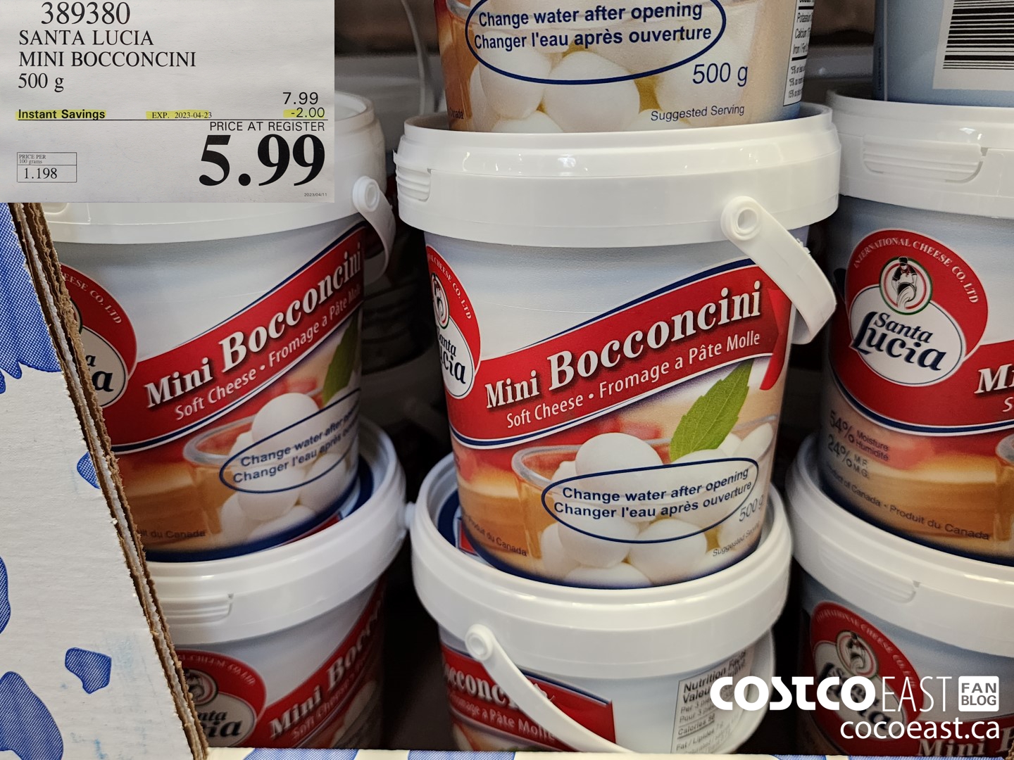389380 SANTA LUCIA MINI BOCCONCINI 500 G ($2.00 INSTANT SAVINGS EXPIRES ON 2023-04-23) $5.99
