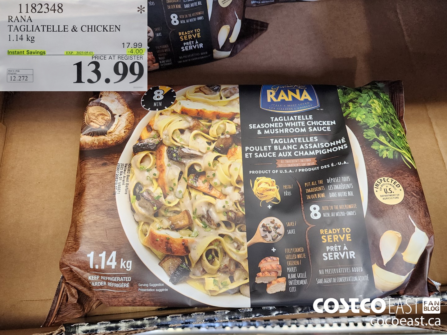 1182348 RANA TAGLIATELLE CHICKEN 1.14 KG ($4.00 INSTANT SAVINGS EXPIRES ON 2023-05-03) $13.99