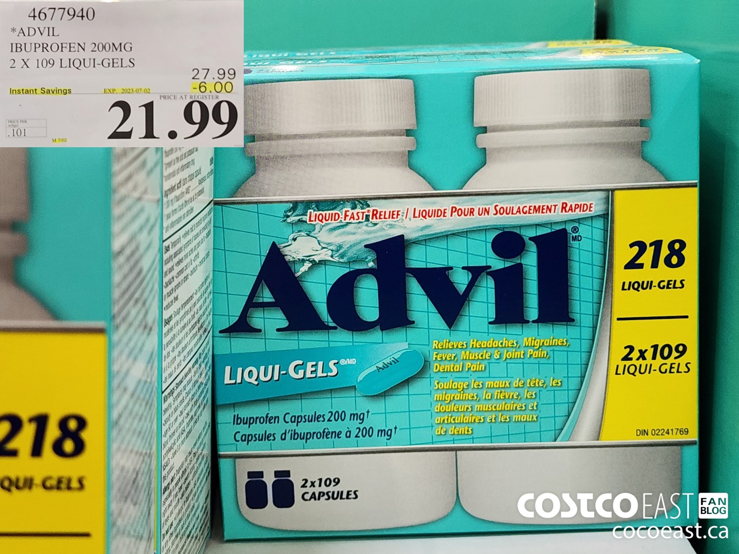 4677940 ADVIL IBUPROFEN 200MG 2 X 109 LIQUI-GELS ($6.00 INSTANT SAVINGS EXPIRES ON 2023-07-02) $21.99