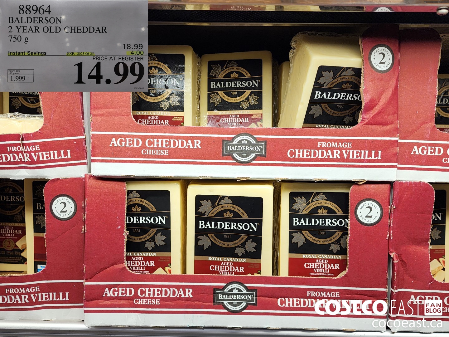 88964 BALDERSON 2 YEAR OLD CHEDDAR 750 g ($4.00 INSTANT SAVINGS EXPIRES ON 2023-06-25) $14.99