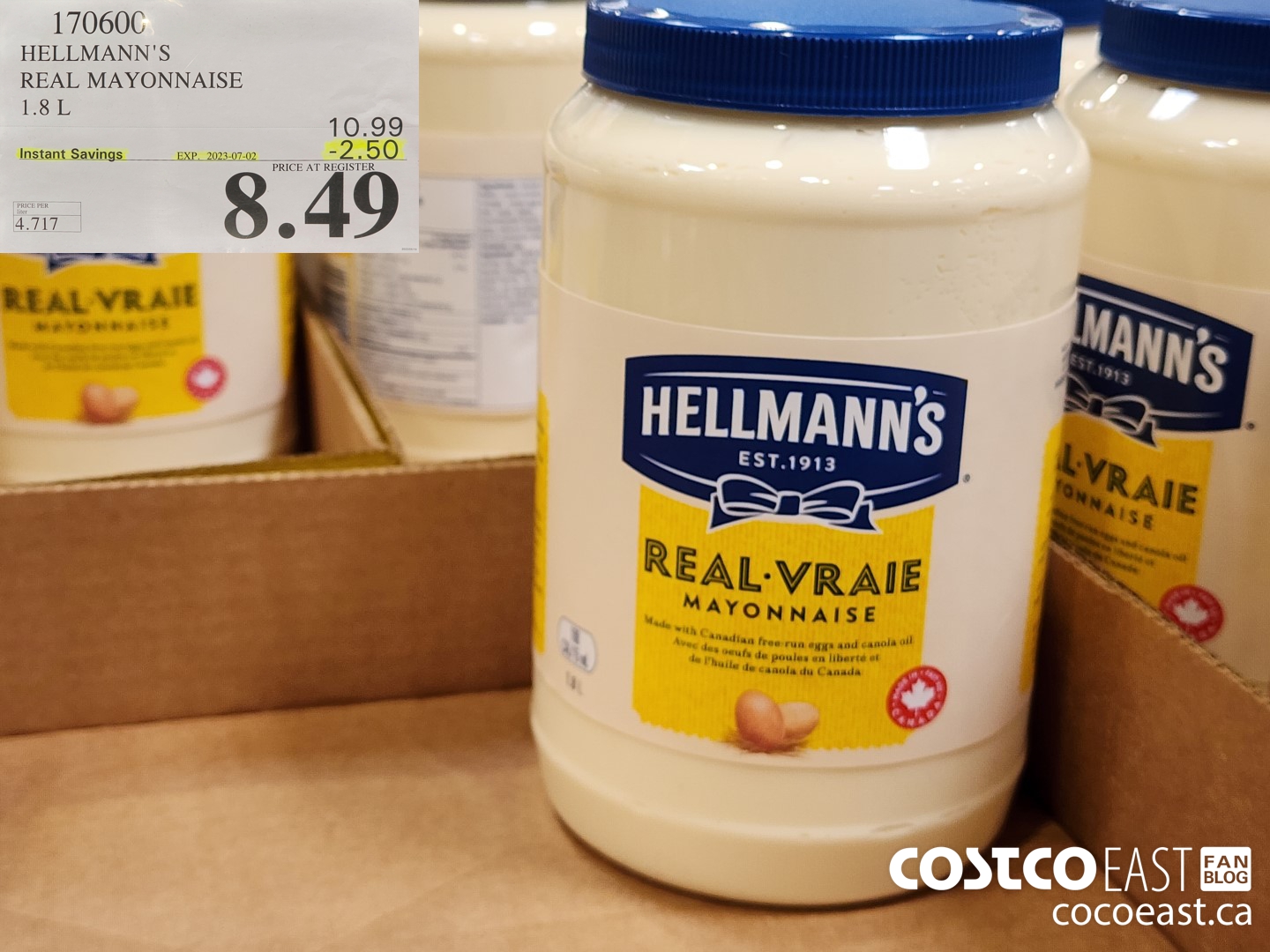 170600 HELLMANN'S REAL MAYONNAISE 1.8 L ($2.50 INSTANT SAVINGS EXPIRES ON 2023-07-02) $8.49