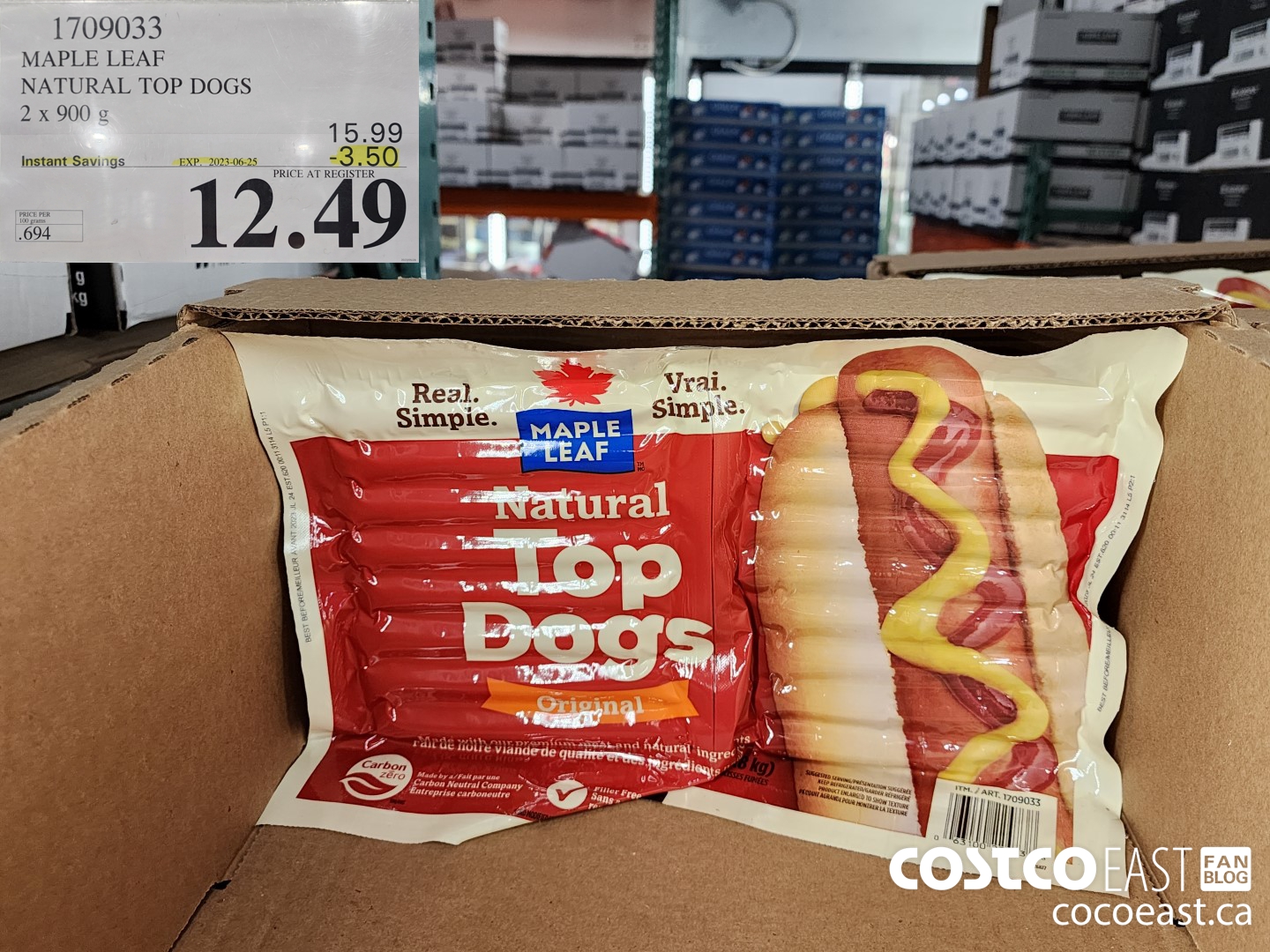 1709033 MAPLE LEAF NATURAL TOP DOGS 2 x 900 g ($3.50 INSTANT SAVINGS EXPIRES ON 2023-06-25) $12.49