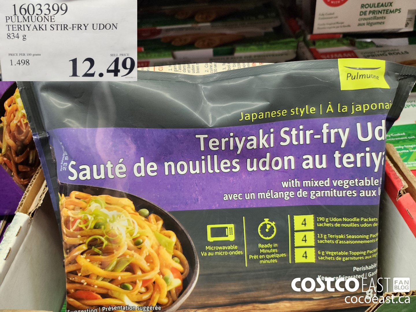 1603399 PULMUONE TERIYAKI STIR-FRY UDON 834 g $12.49