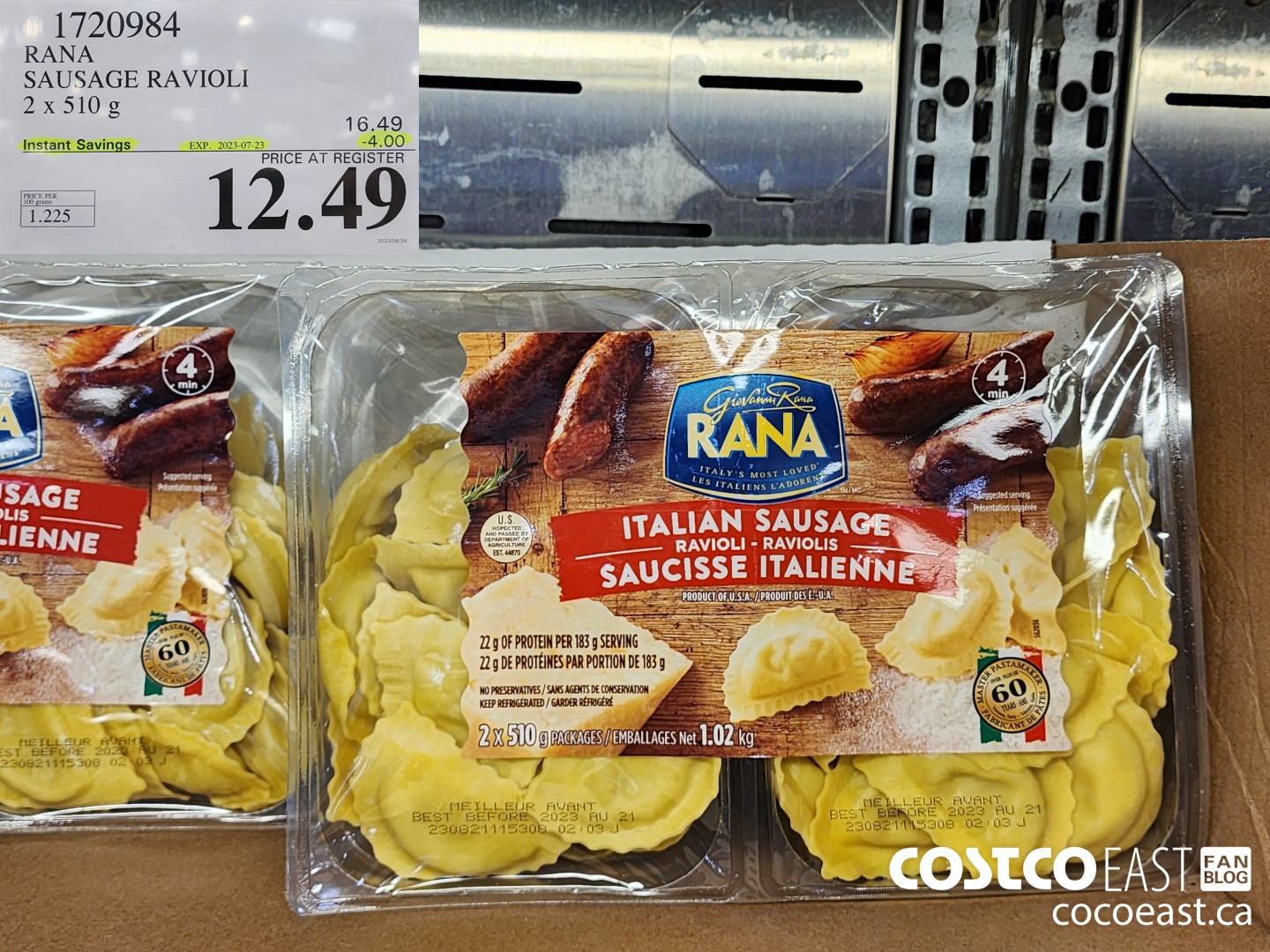 1720984 RANA SAUSAGE RAVIOLI 2 X 510 G ($4.00 INSTANT SAVINGS EXPIRES ON 2023-07-23) $12.49