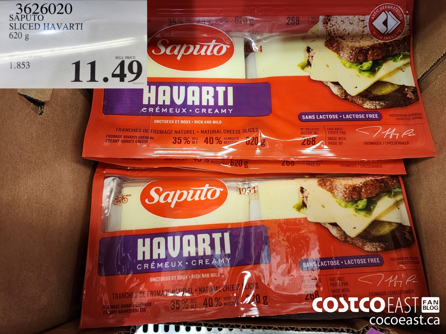 3626020 SAPUTO SLICED HAVARTI 620 G $11.49