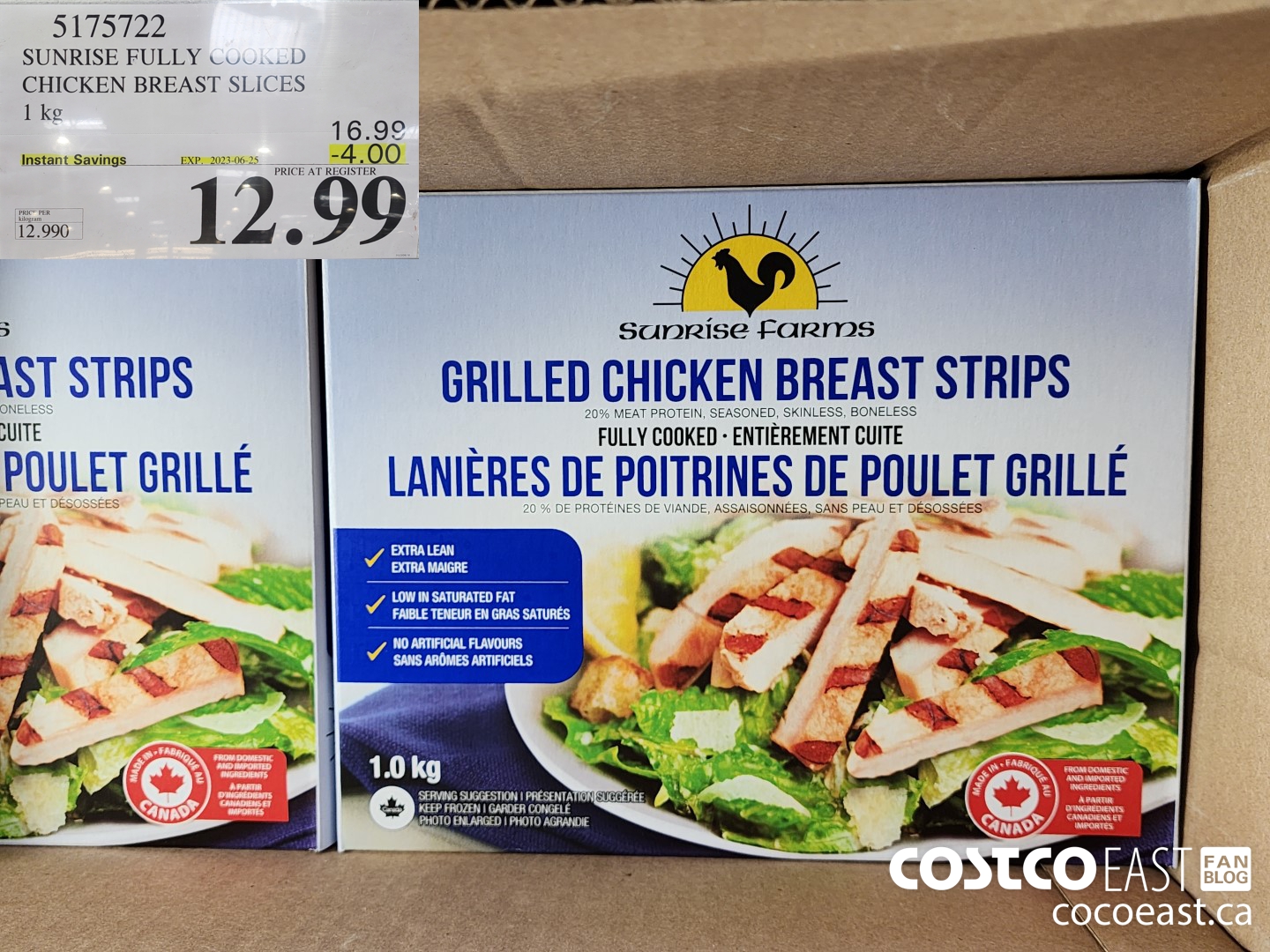 5175722 SUNRISE FULLY COOKED CHICKEN BREAST SLICES 1 kg ($4.00 INSTANT SAVINGS EXPIRES ON 2023-06-25) $12.99