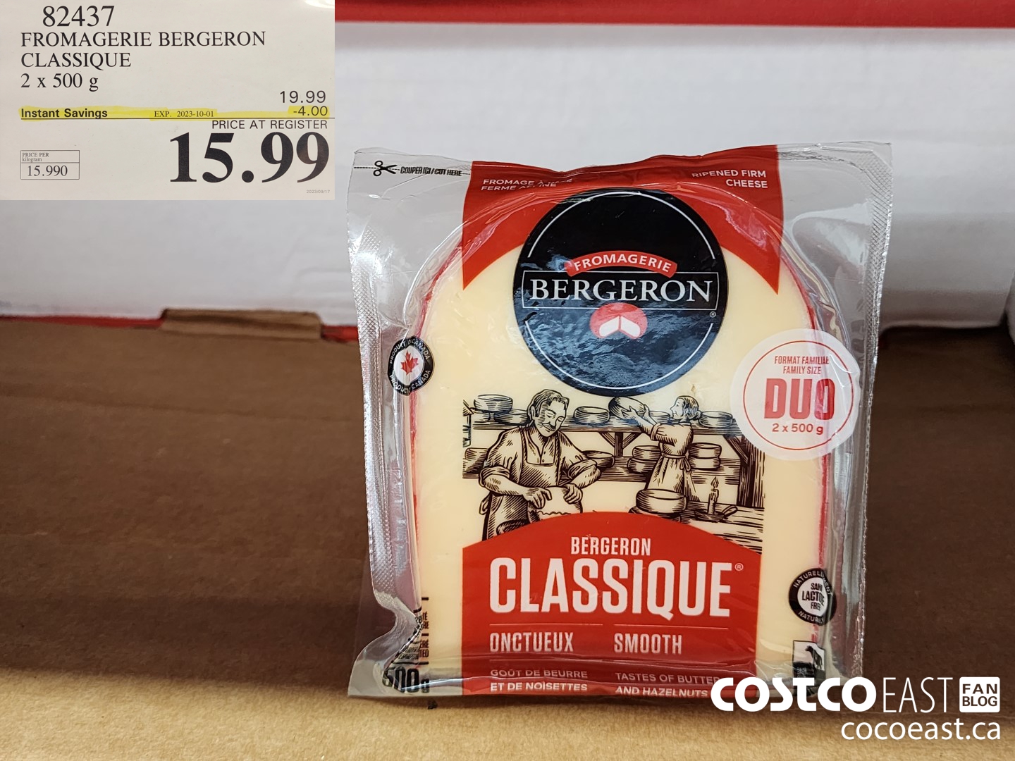 82437 FROMAGERIE BERGERON CLASSIC 2 x 500 g ($4.00 INSTANT SAVINGS EXPIRES ON 2023-10-01) $15.99
