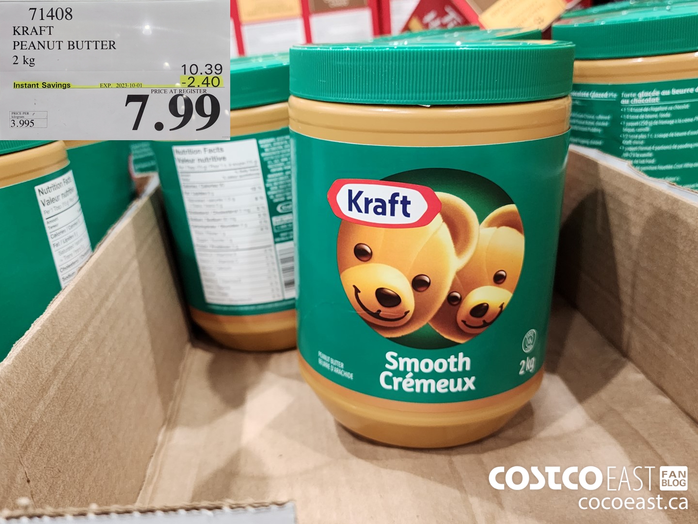 71408 KRAFT PEANUT BUTTER 2 KG ($2.40 INSTANT SAVINGS EXPIRES ON 2023-10-01) $7.99