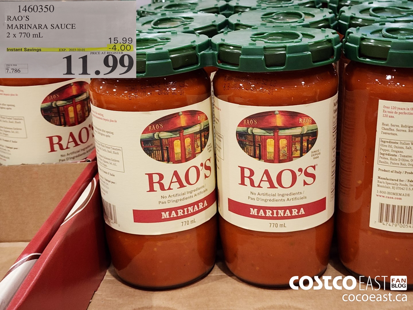 1460350 RAO'S MARINARA SAUCE 2 x 770 mL ($4.00 INSTANT SAVINGS EXPIRES ON 2023-10-01) $11.99