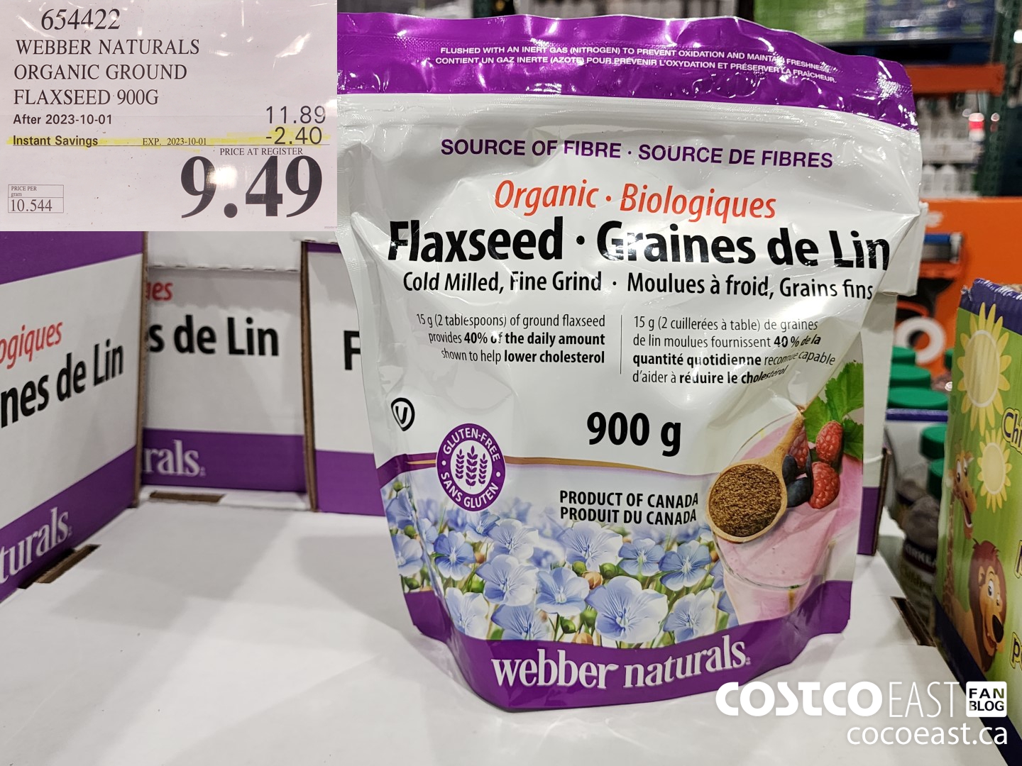 654422 WEBBER NATURALS ORGANIC GROUND FLAXSEED 900G ($2.40 INSTANT SAVINGS EXPIRES ON 2023-10-01) $9.49
