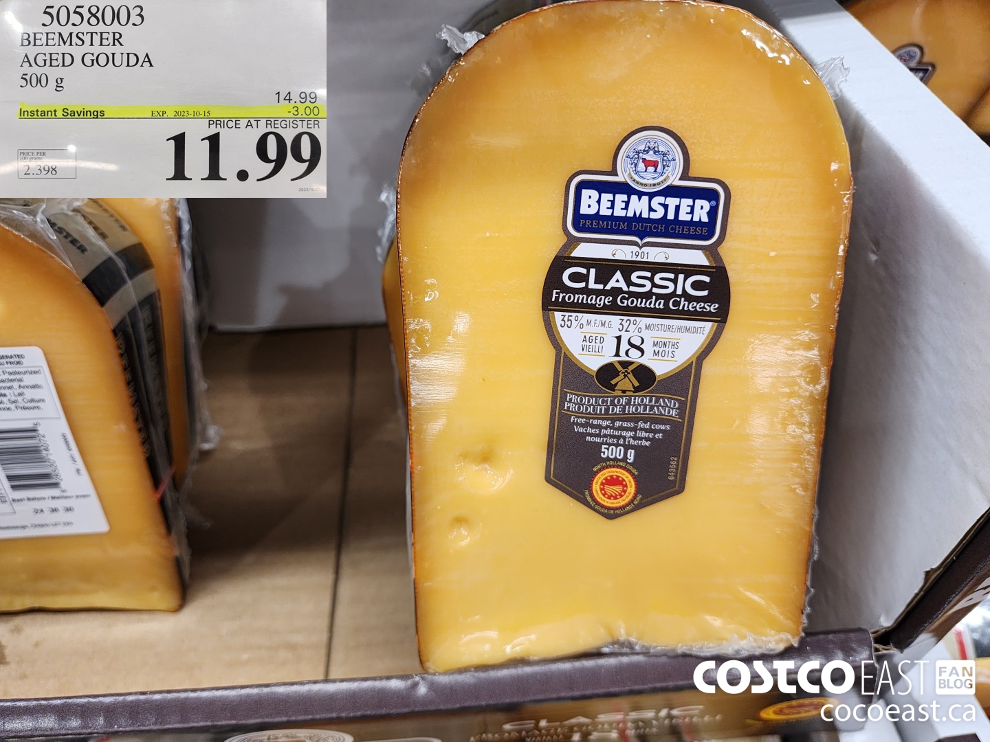 5058003 BEEMSTER AGED GOUDA 500G ($3.00 INSTANT SAVINGS EXPIRES ON 2023-10-15) $11.99