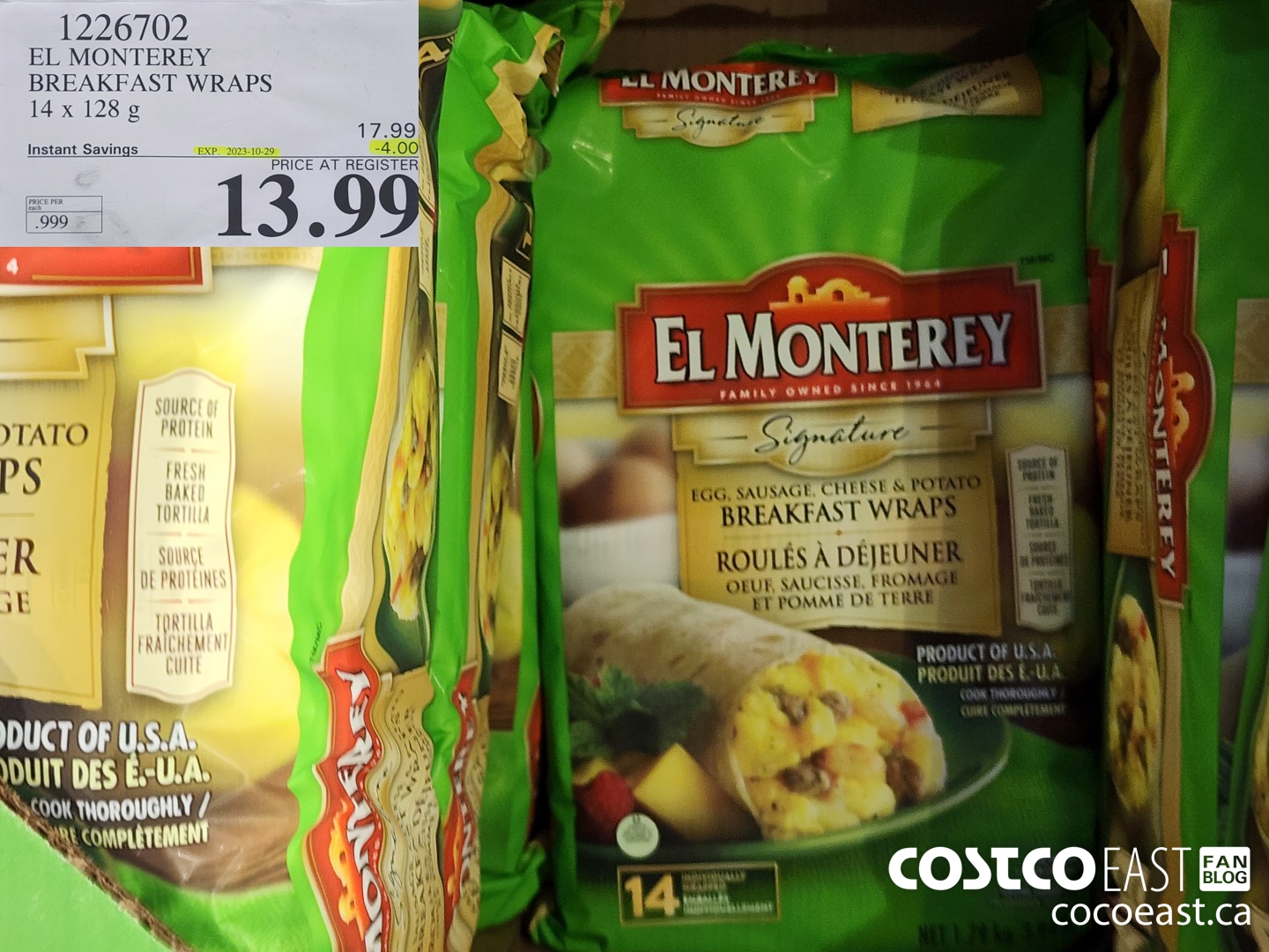 1226702 EL MONTEREY BREAKFAST WRAPS 14 x 128G ($4.00 INSTANT SAVINGS EXPIRES ON 2023-10-29) $13.99