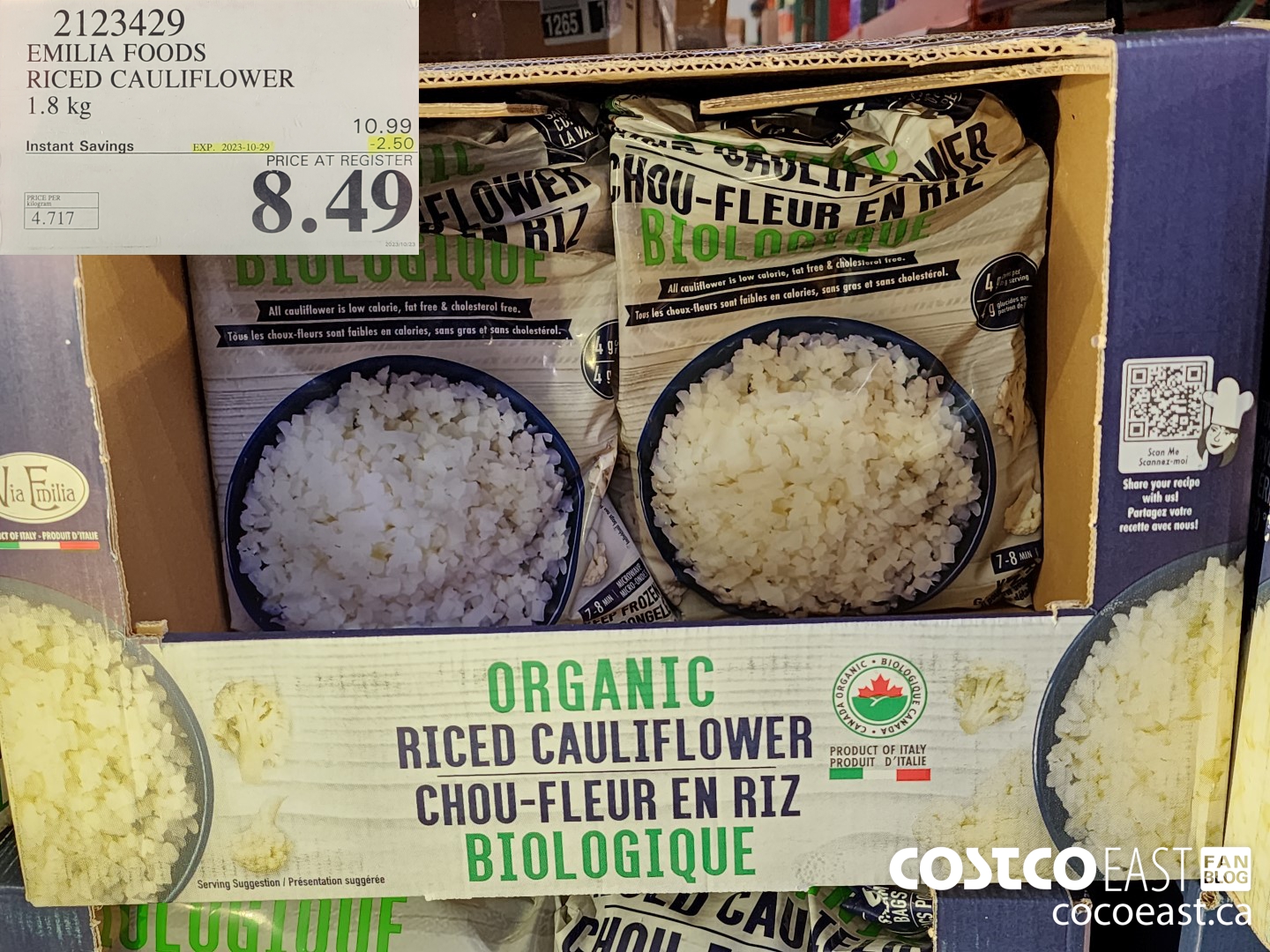 2123429 EMILIA FOODS RICED CAULIFLOWER 1.3 kg ($2.50 INSTANT SAVINGS EXPIRES ON 2023-10-29) $8.49