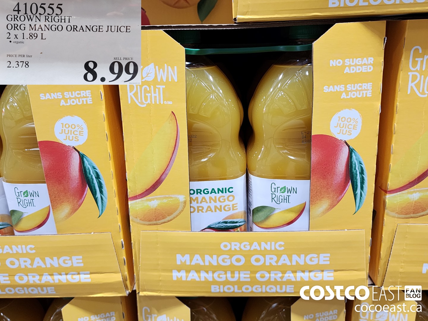 410555 GROWN RIGHT ORG MANGO ORANGE JUICE 2 X 1.89 L $8.99