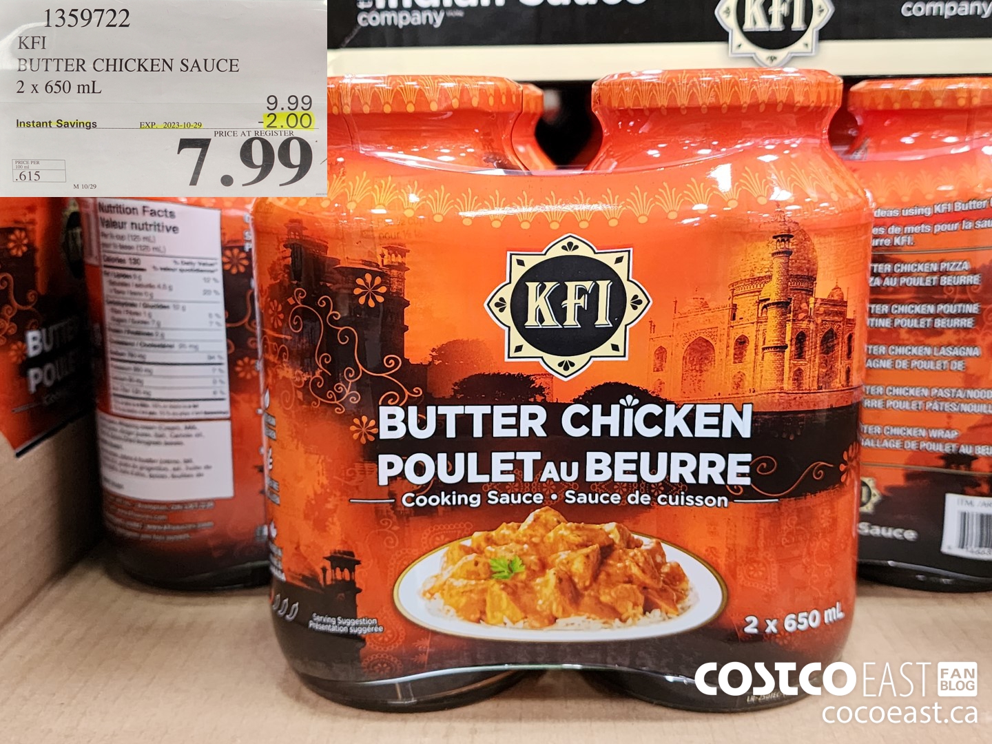 1359722 KFI BUTTER CHICKEN SAUCE 2 x 650 mL ($2.00 INSTANT SAVINGS EXPIRES ON 2023-10-29) $7.99