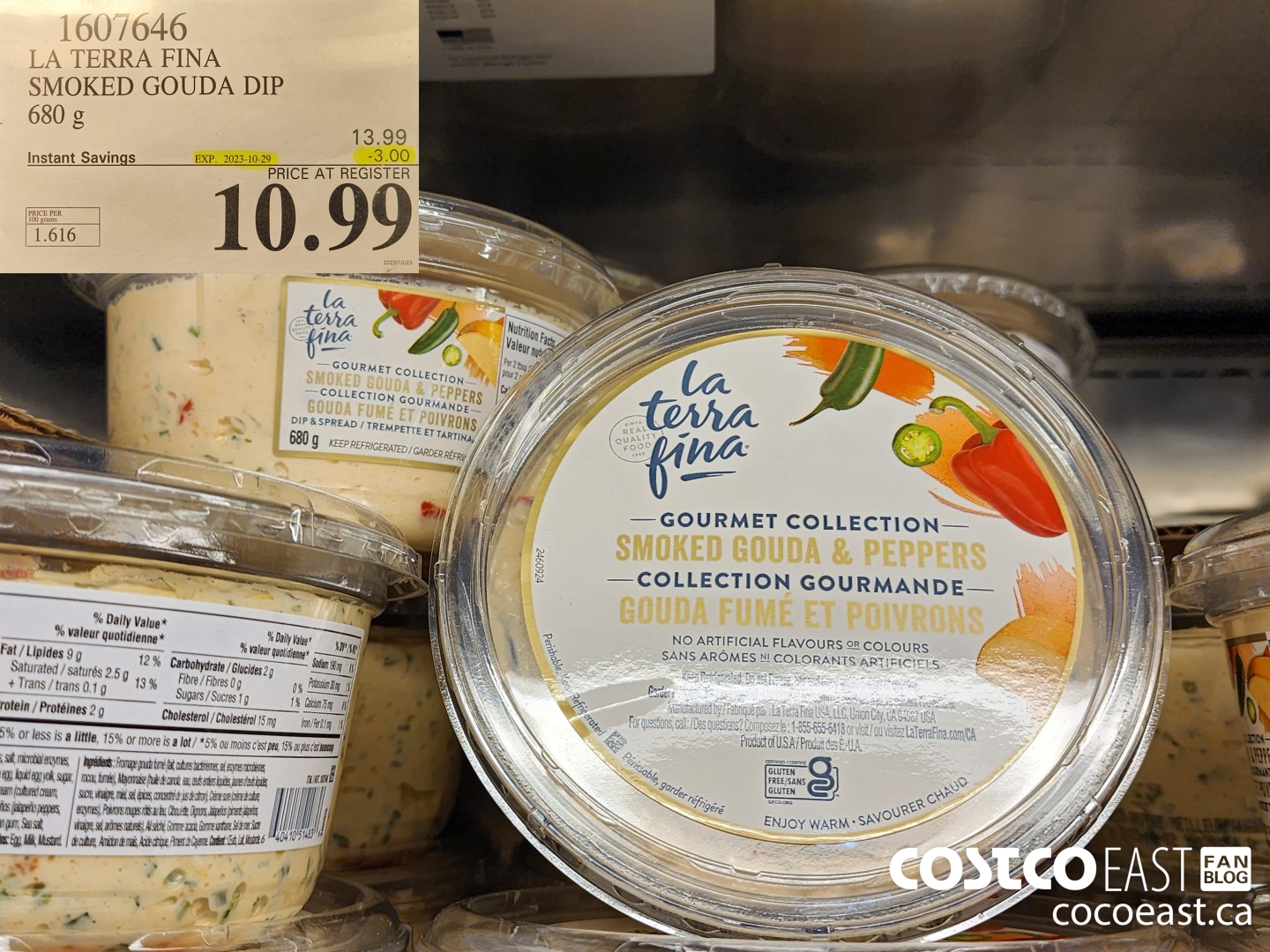 1607646 LA TERRA FINA SMOKED GOUDA DIP 680 G ($3.00 INSTANT SAVINGS EXPIRES ON 2023-10-29) $10.99