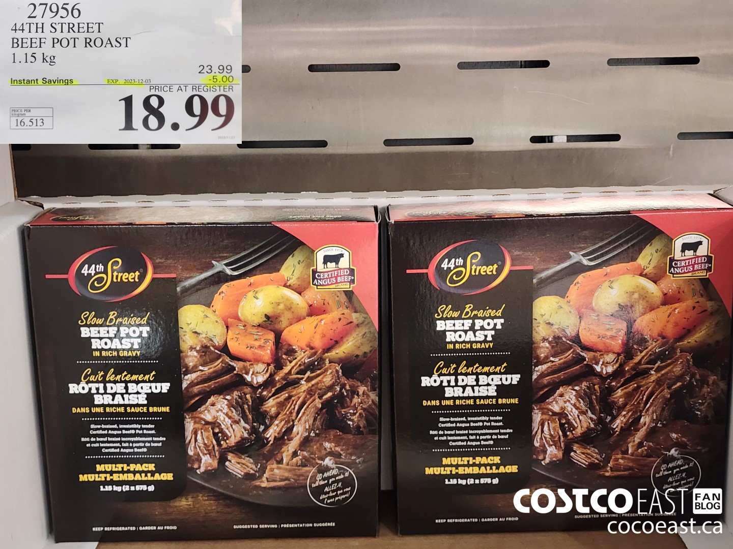 27956 44TH STREET BEEF POT ROAST 1.15 KG ($5.00 INSTANT SAVINGS EXPIRES ON 2023-12-03) $18.99