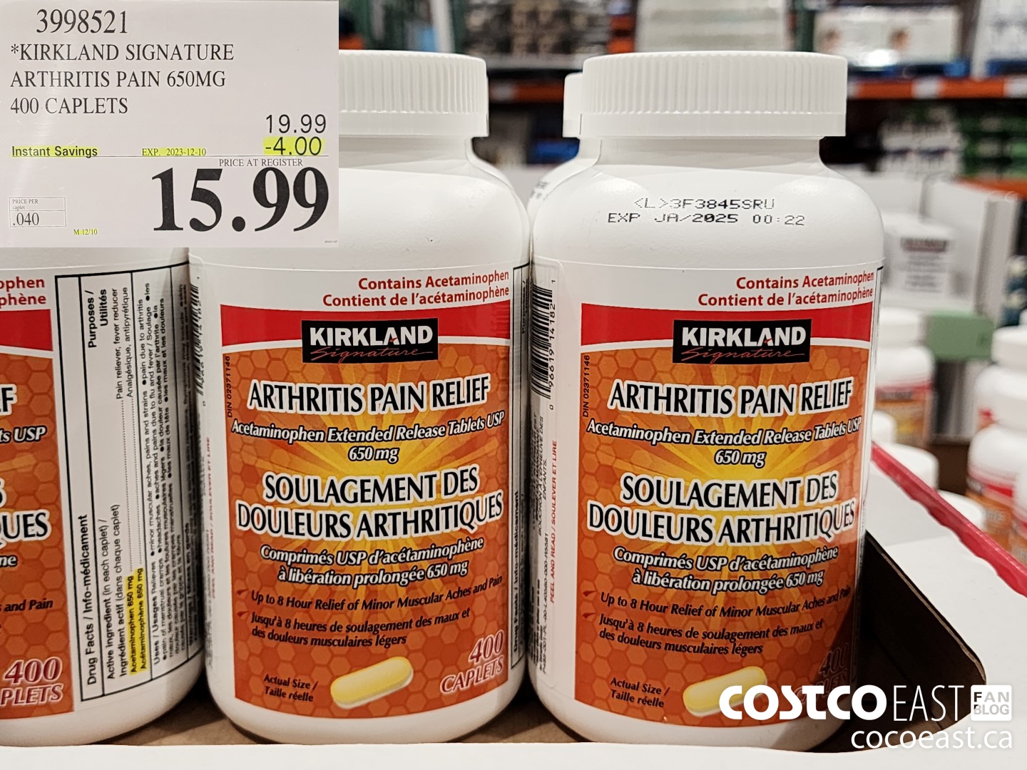3998521 KIRKLAND SIGNATURE ARTHRITIS PAIN 650MG 400 CAPLETS ($4.00 INSTANT SAVINGS EXPIRES ON 2023-12-10) $15.99