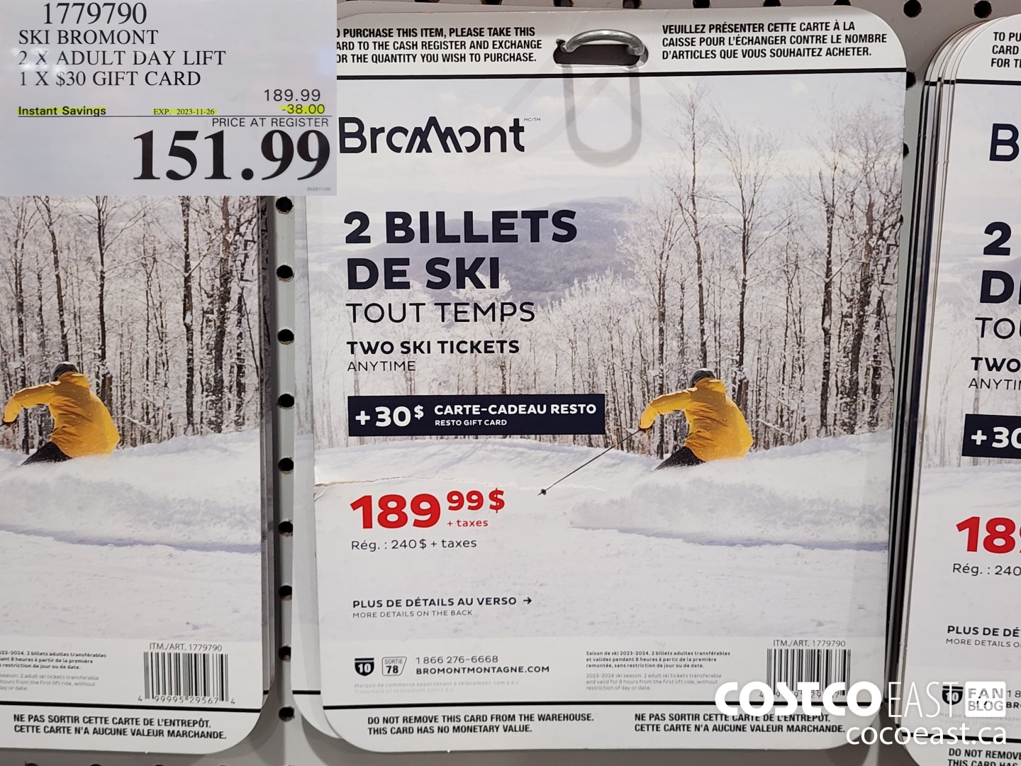 1779790 SKI BROMONT 2 x ADULT DAY LIFT 1 X $30 GIFT CARD ($38.00 INSTANT SAVINGS EXPIRES ON 2023-11-26) $151.99