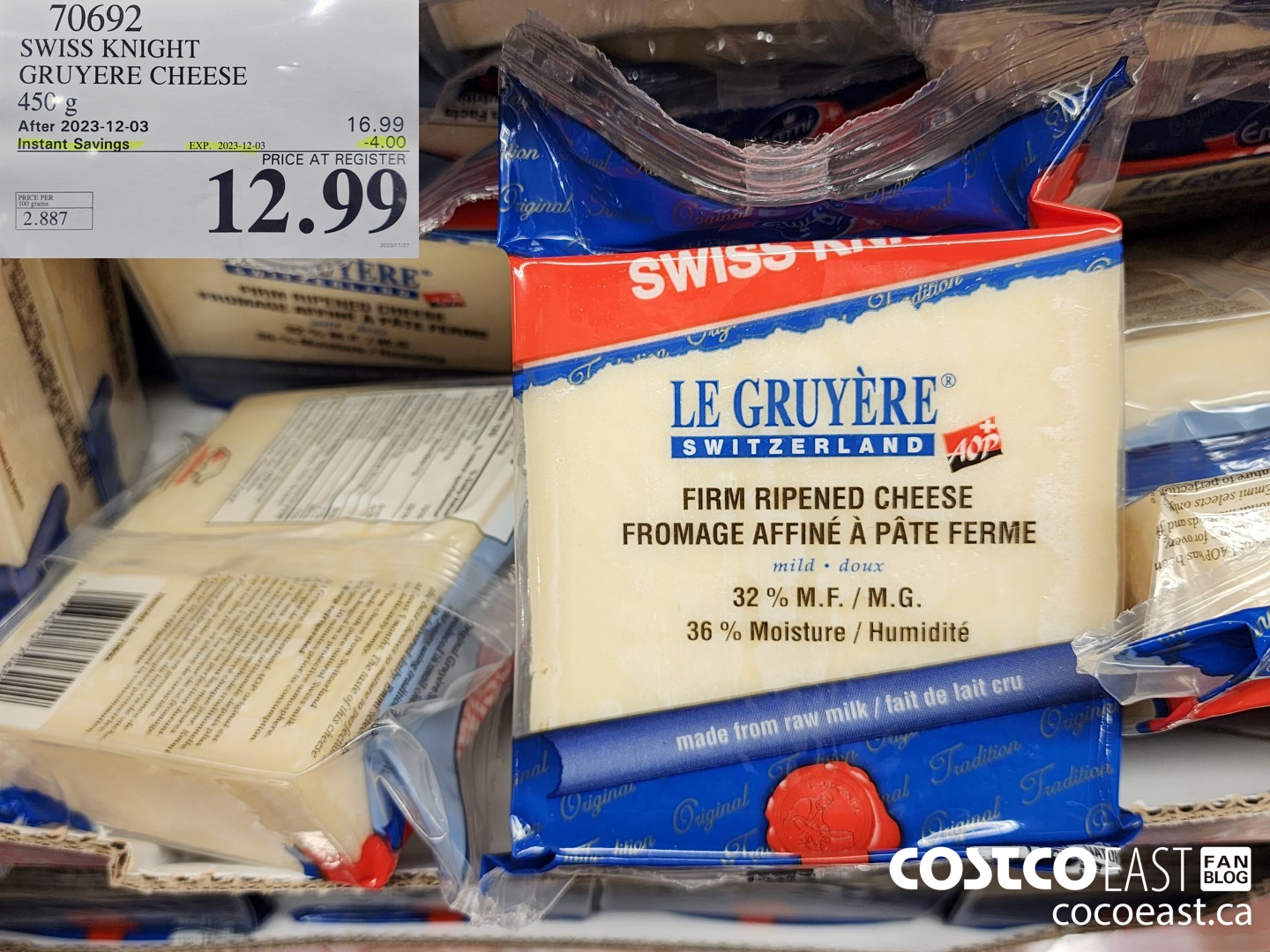 70692 SWISS KNIGHT GRUYERE CHEESE 450 g ($4.00 INSTANT SAVINGS EXPIRES ON 2023-12-03) $12.99