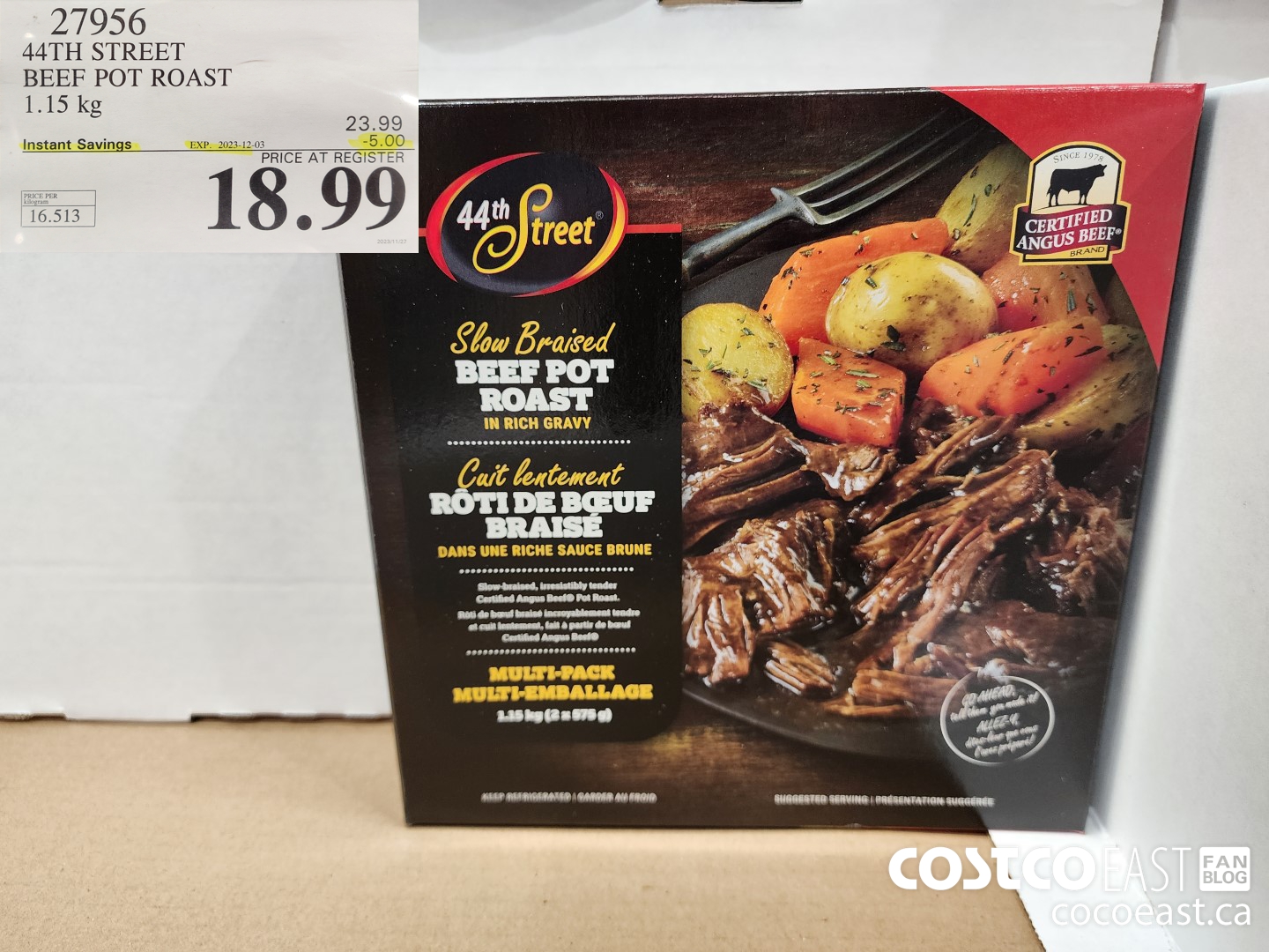 27956 44TH STREET BEEF POT ROAST 1.15 KG ($5.00 INSTANT SAVINGS EXPIRES ON 2023-12-03) $18.99