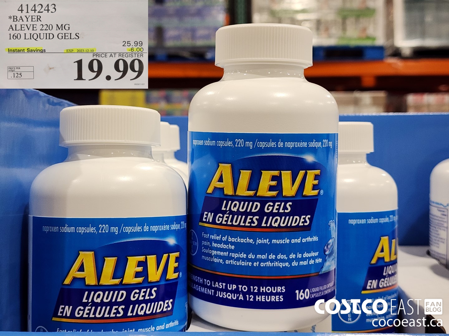414243 BAYER ALEVE 220 MG 160 LIQUID GELS ($6.00 INSTANT SAVINGS EXPIRES ON 2023-12-10) $19.99